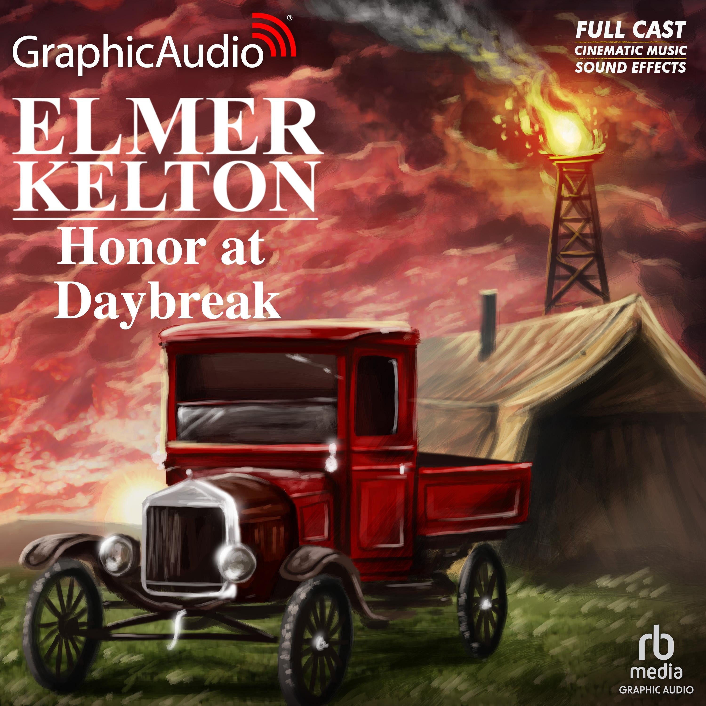 Honor at Daybreak [Dramatized Adaptation]