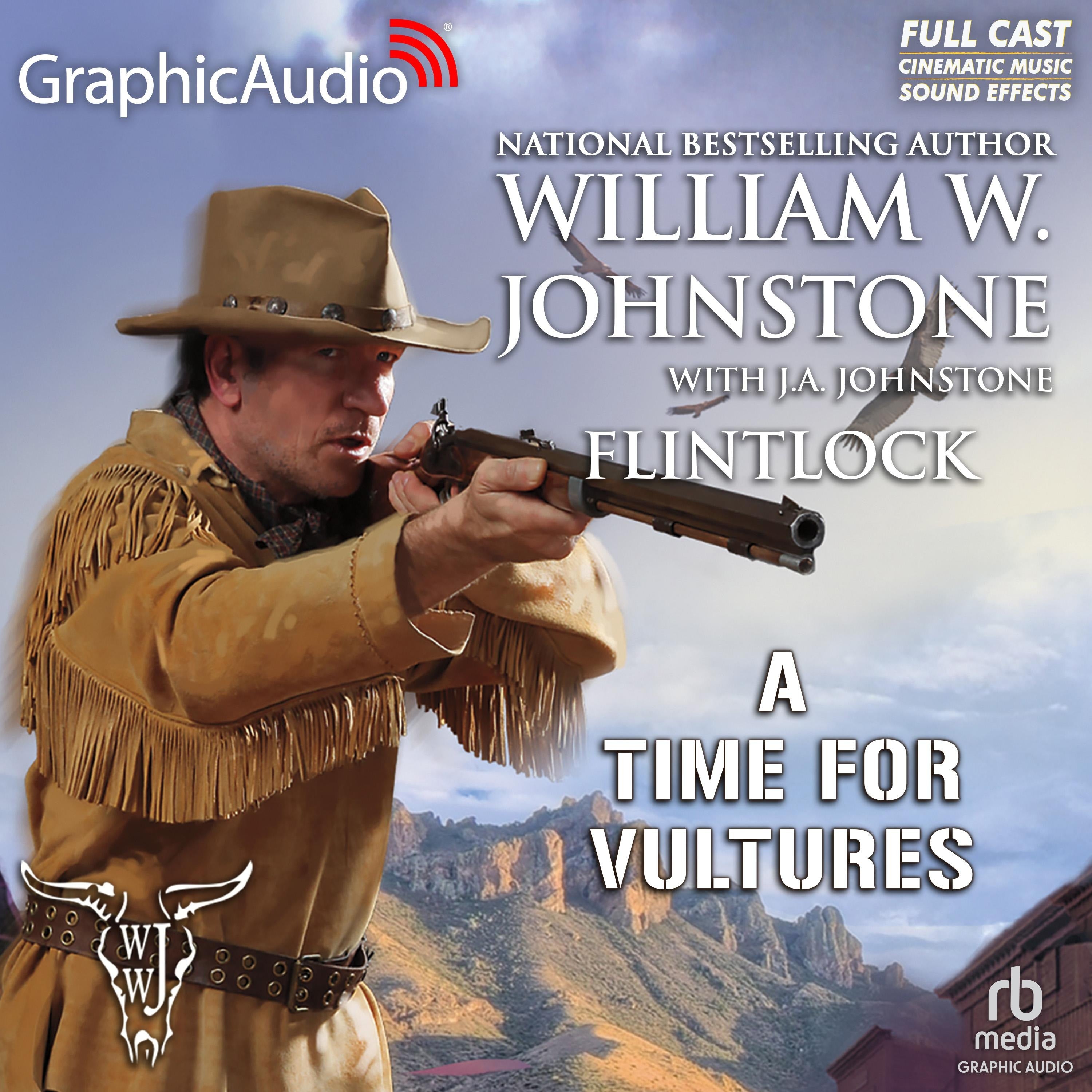A Time For Vultures [Dramatized Adaptation]