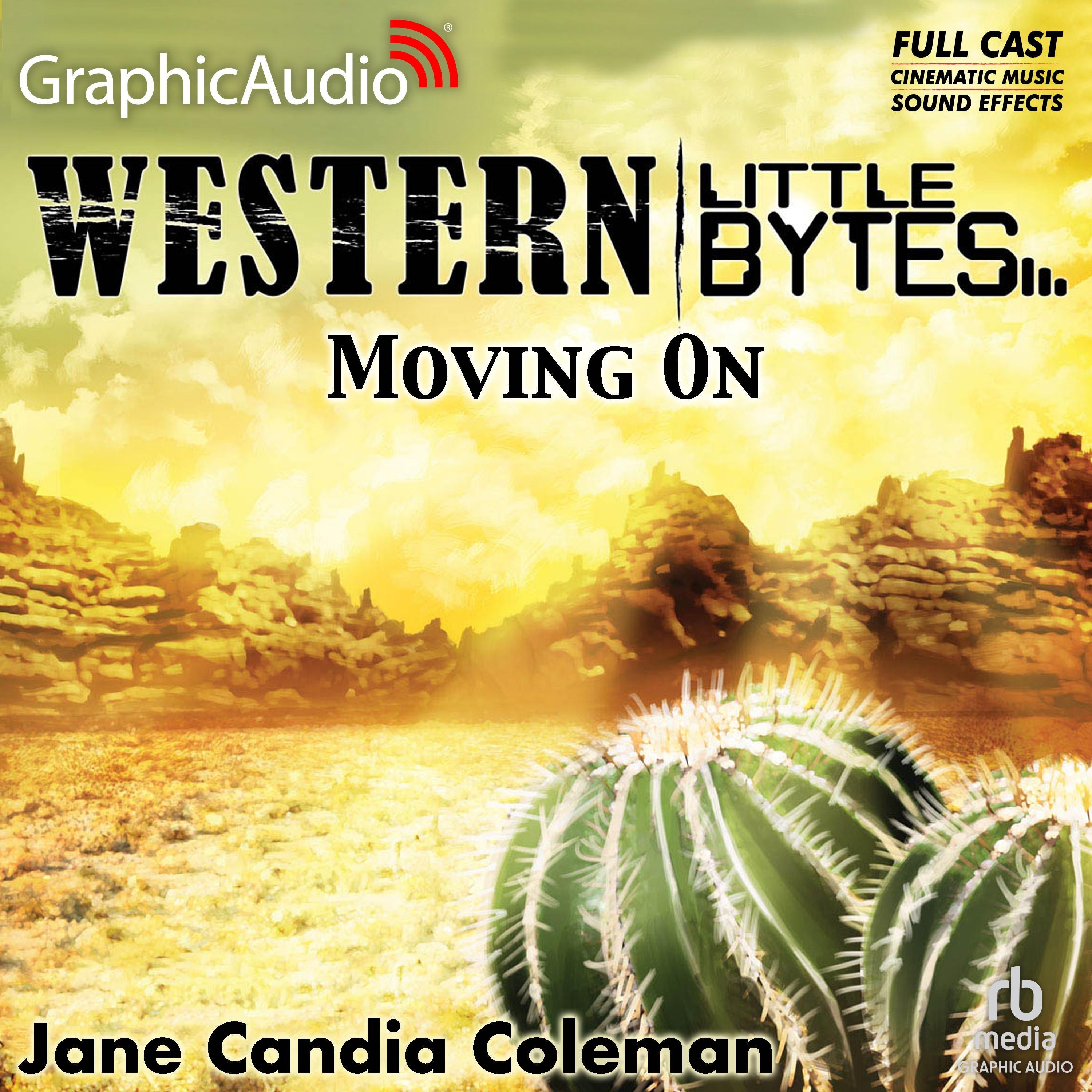 Moving On [Dramatized Adaptation]