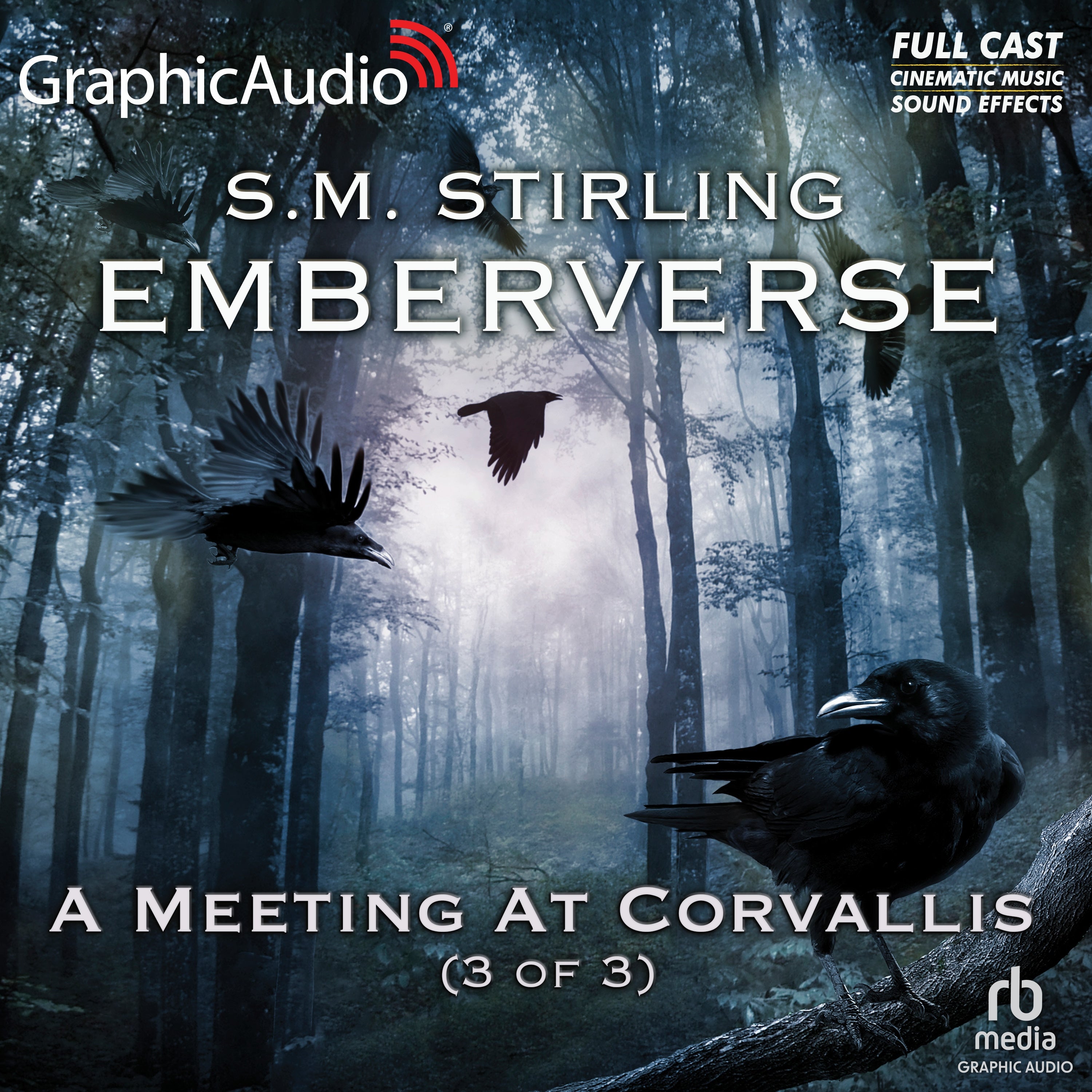 A Meeting At Corvallis (3 of 3) [Dramatized Adaptation]