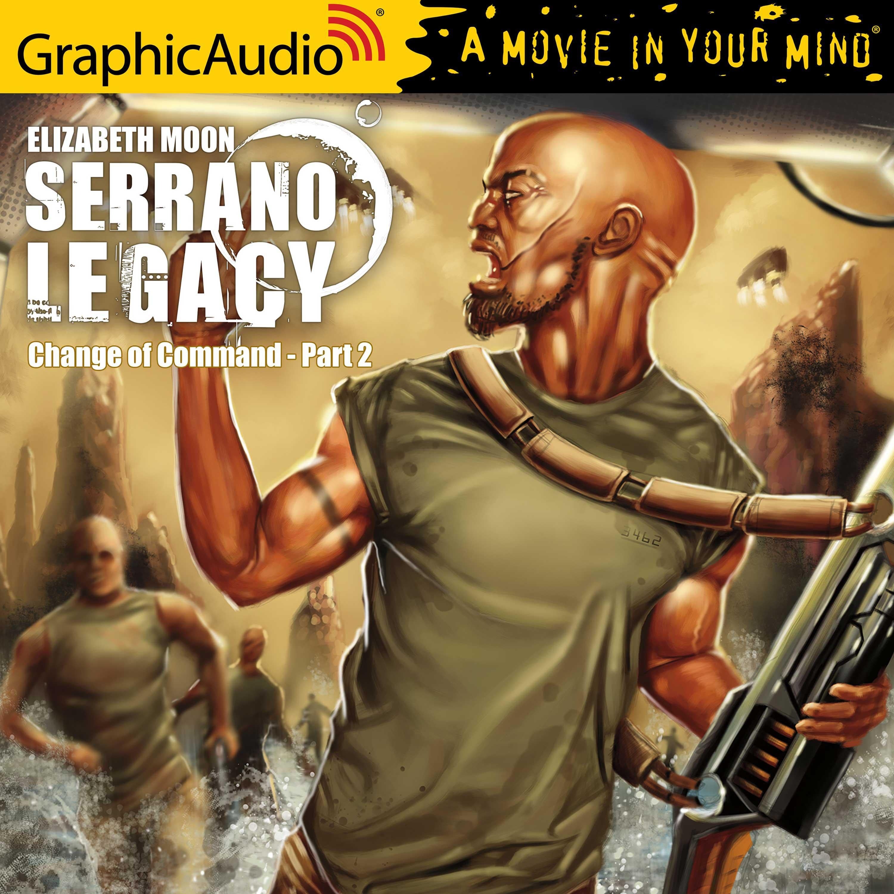 Change of Command (2 of 2) [Dramatized Adaptation] "International Edition"
