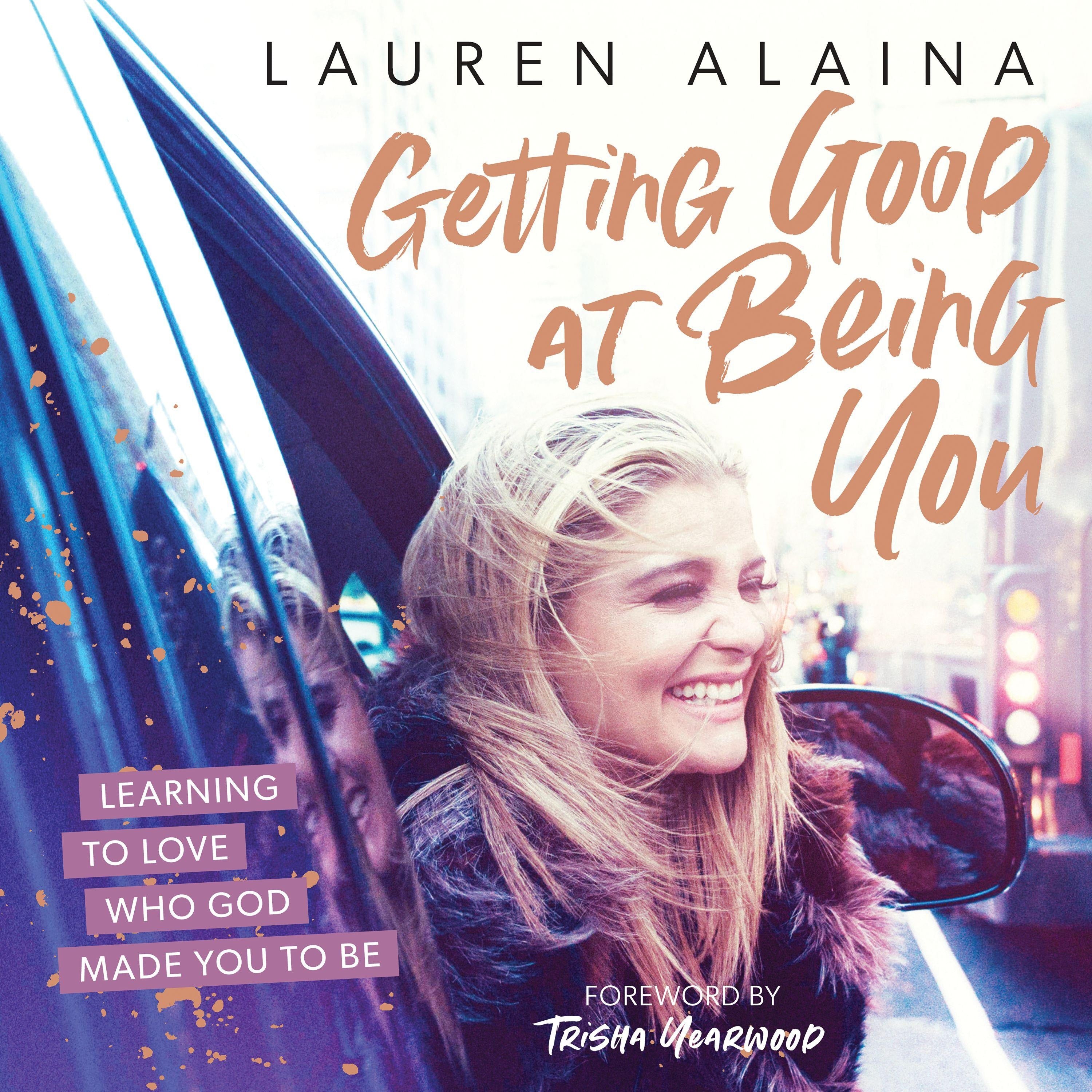 Getting Good at Being You