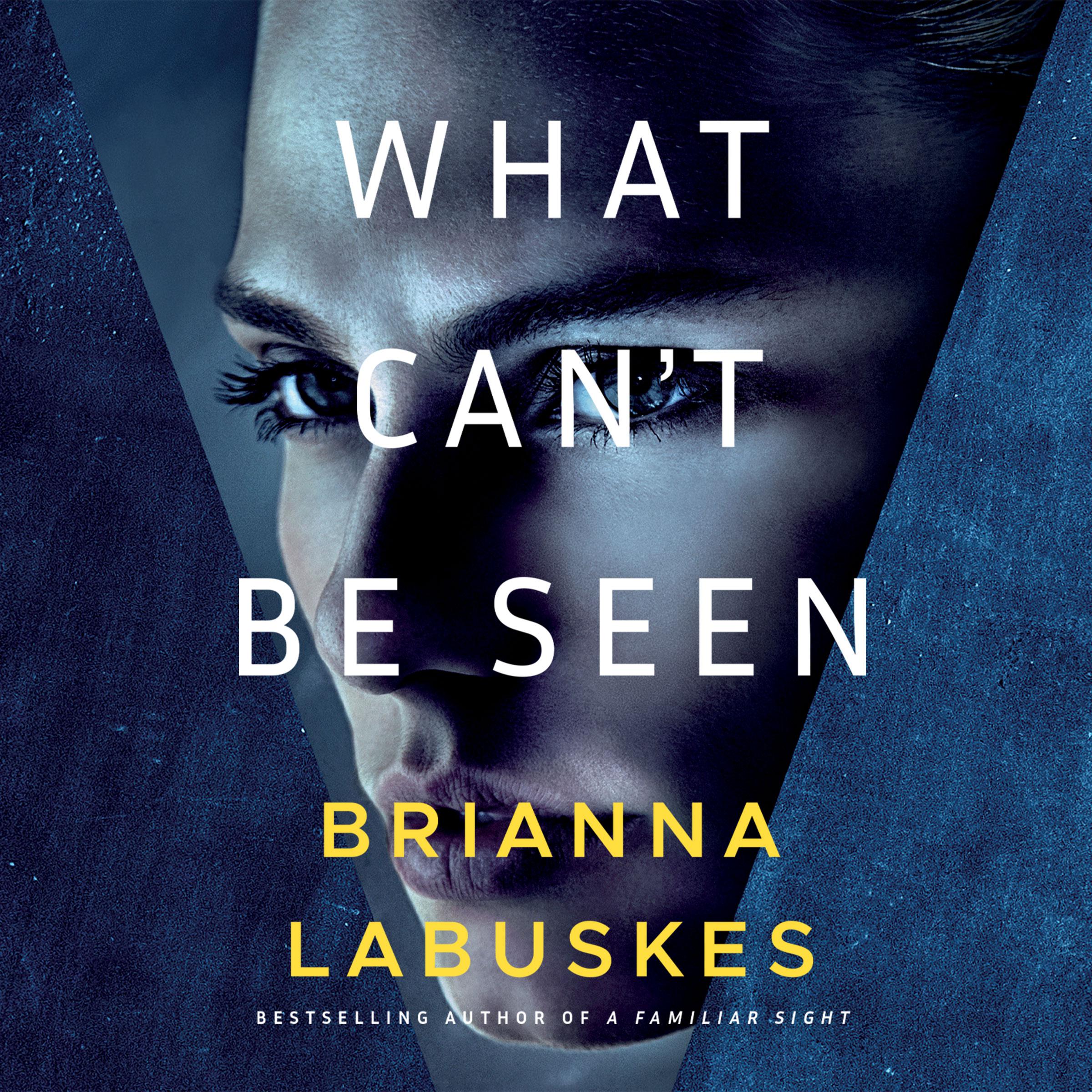 What Can't Be Seen