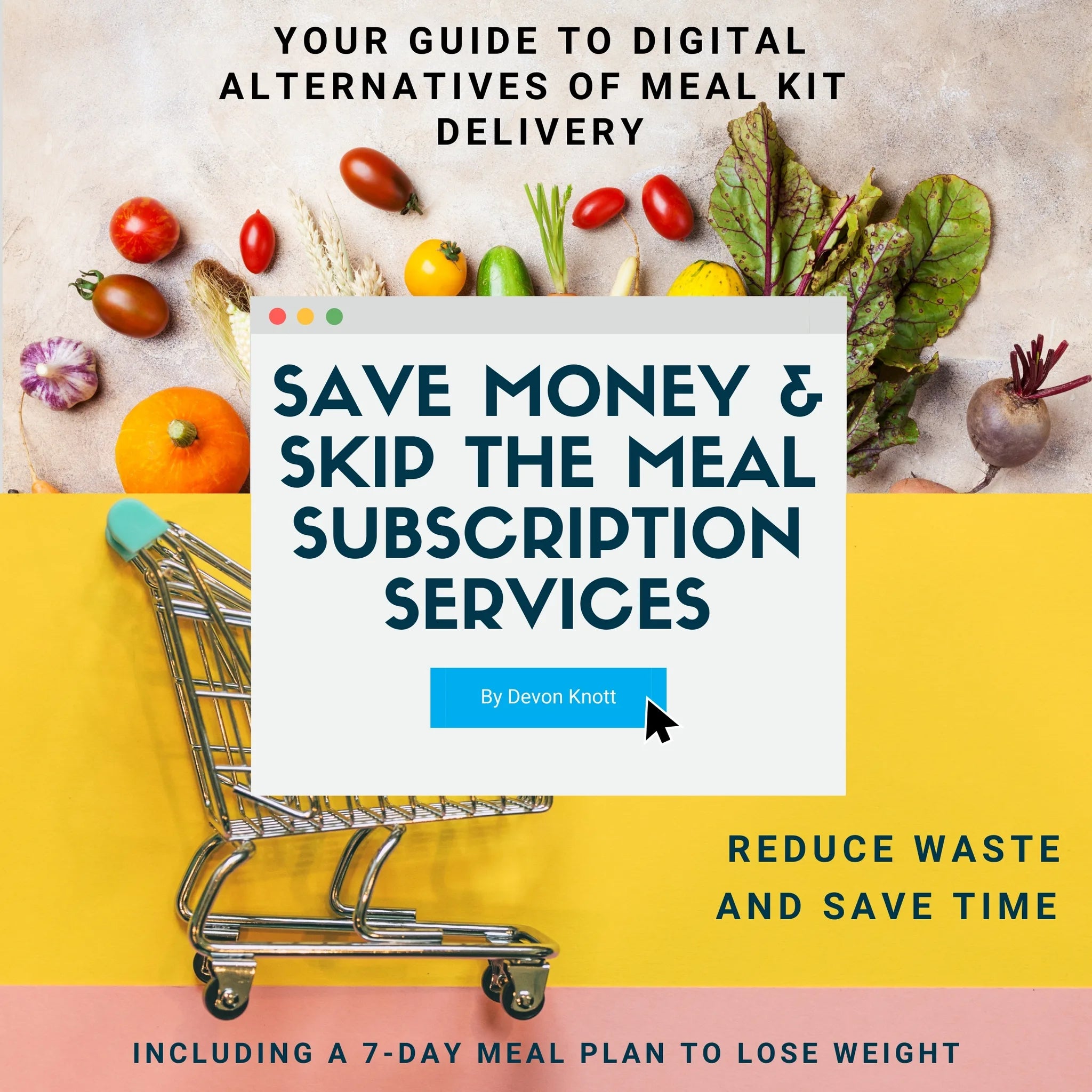 Title Cover-Your Guide to Digital Alternatives of Meal Kit Delivery that