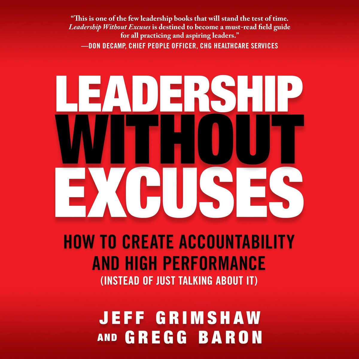 Leadership Without Excuses