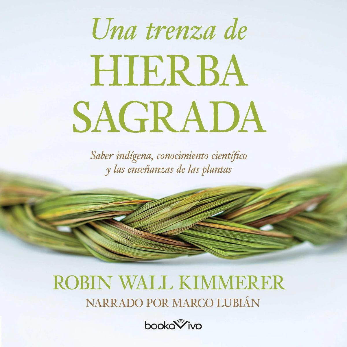 Una trenza de hierba sagrada