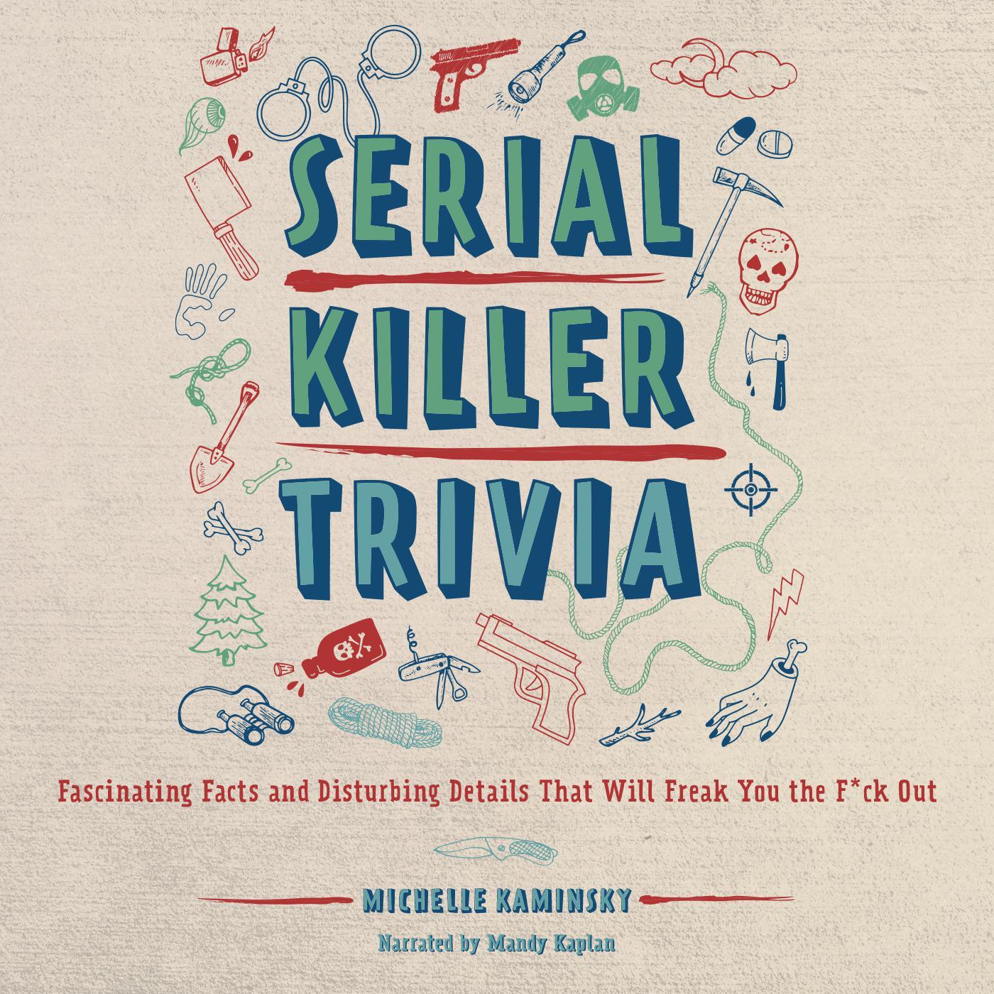 Serial Killer Trivia