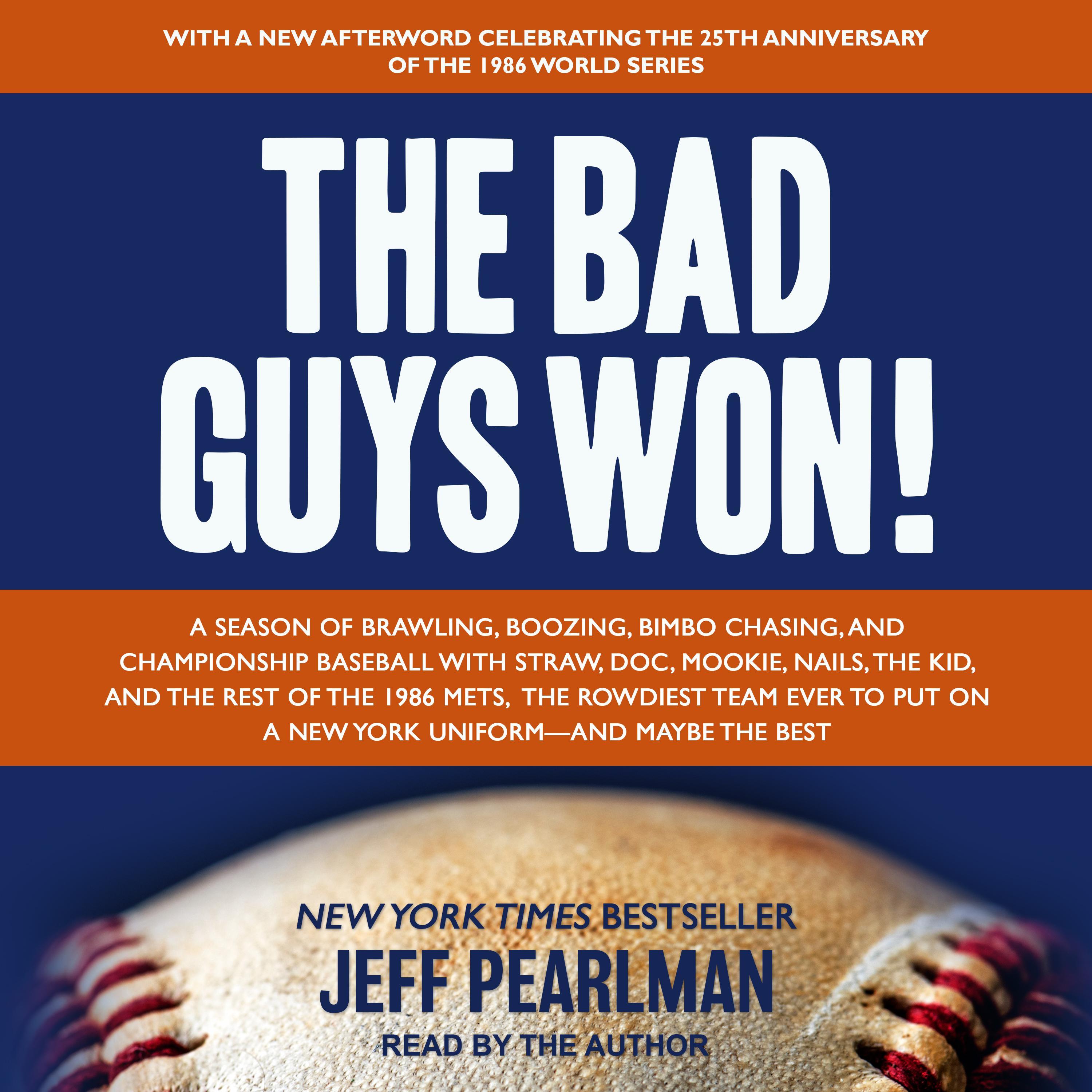 The Bad Guys Won