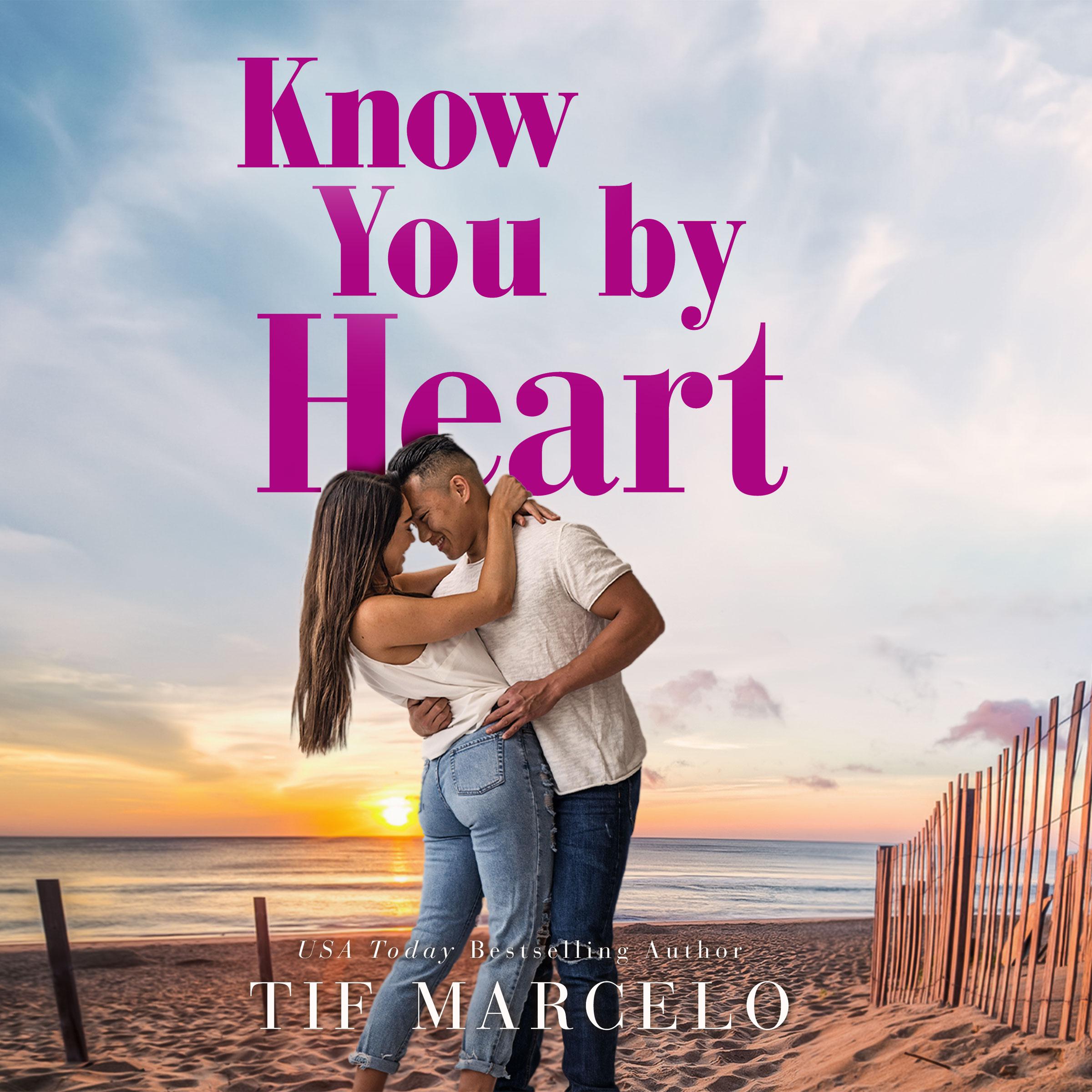 Know You by Heart