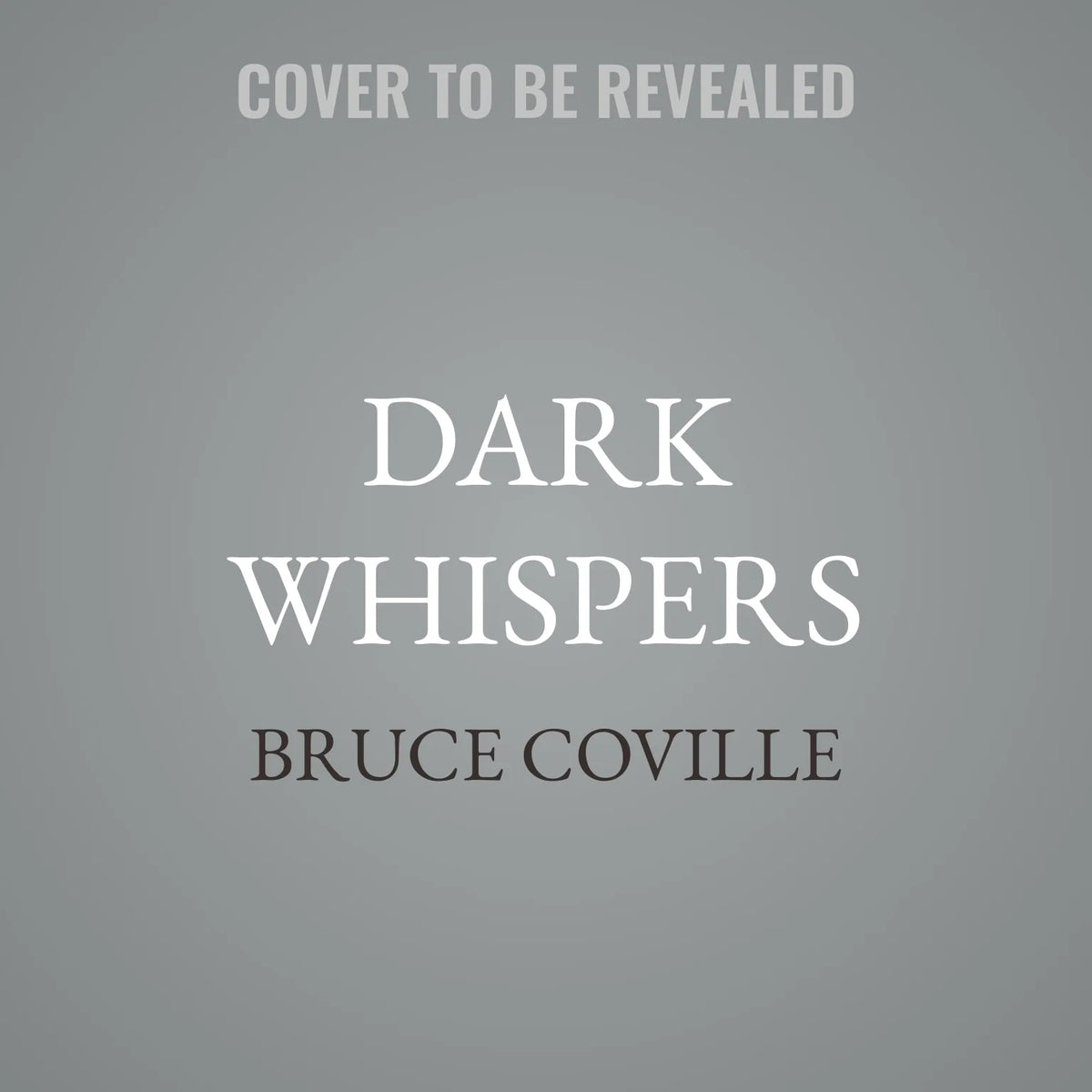 Dark Whispers