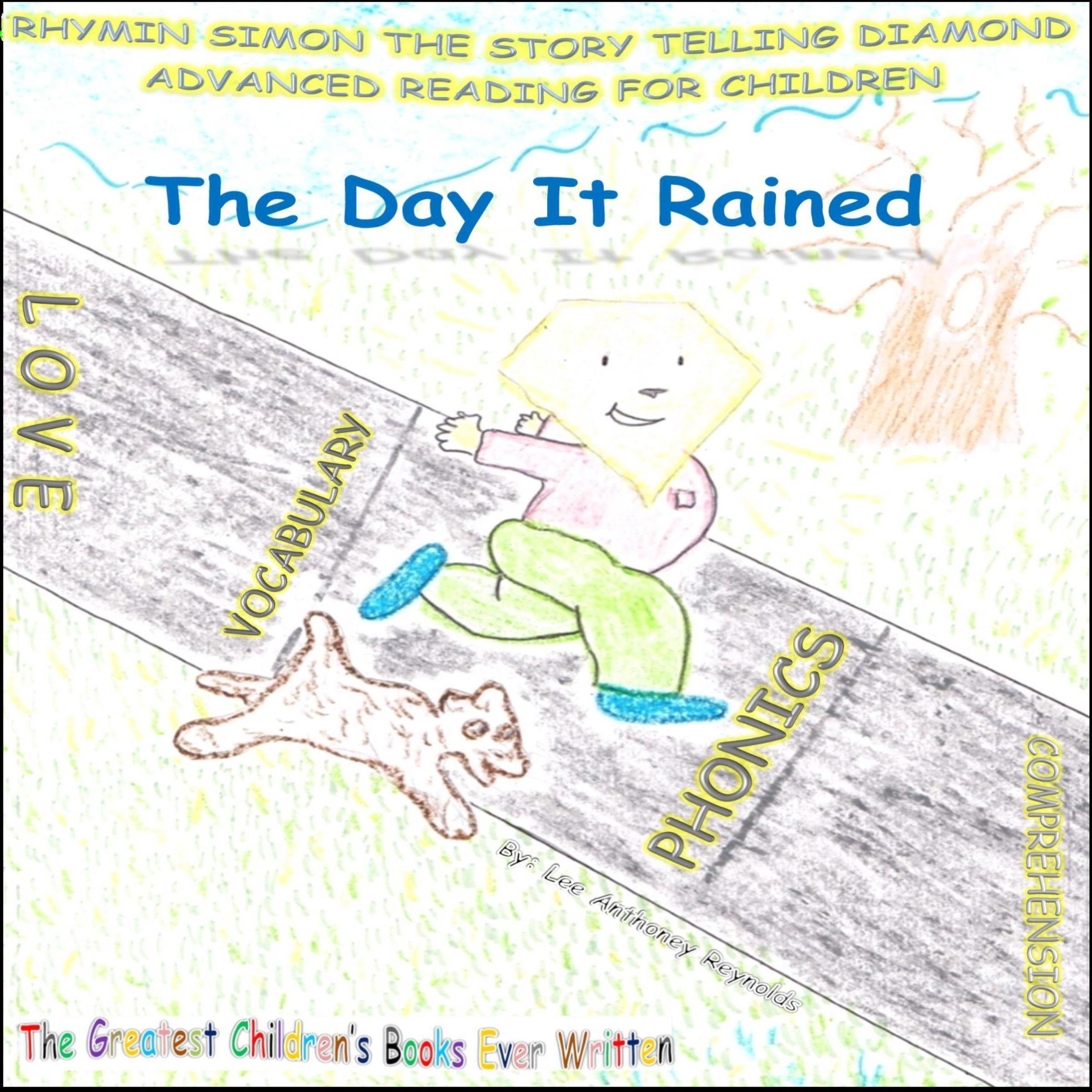 The Day It Rained