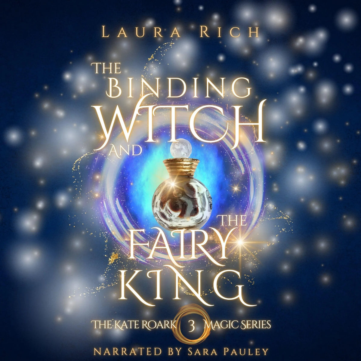 The Binding Witch and the Fairy King