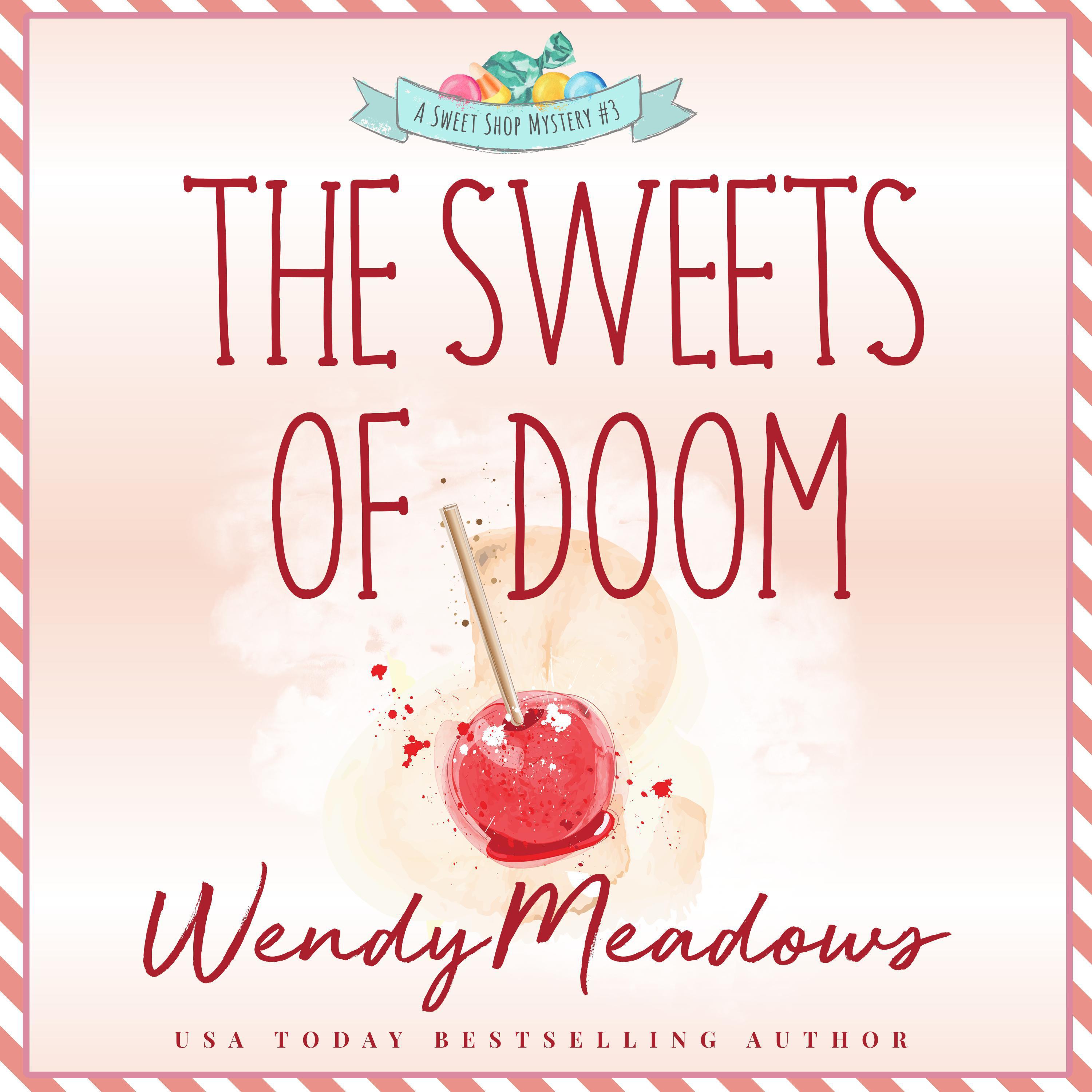 The Sweets of Doom