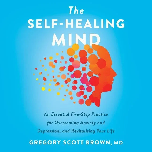 The Self-Healing Mind
