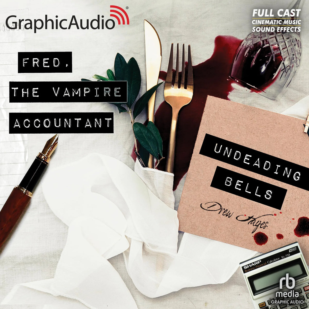 Undeading Bells [Dramatized Adaptation]