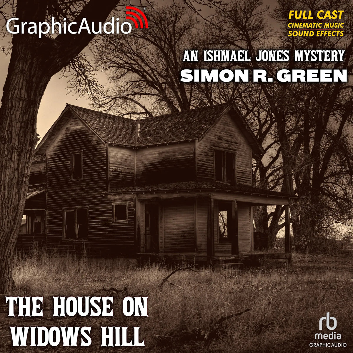 The House on Widows Hill [Dramatized Adaptation]