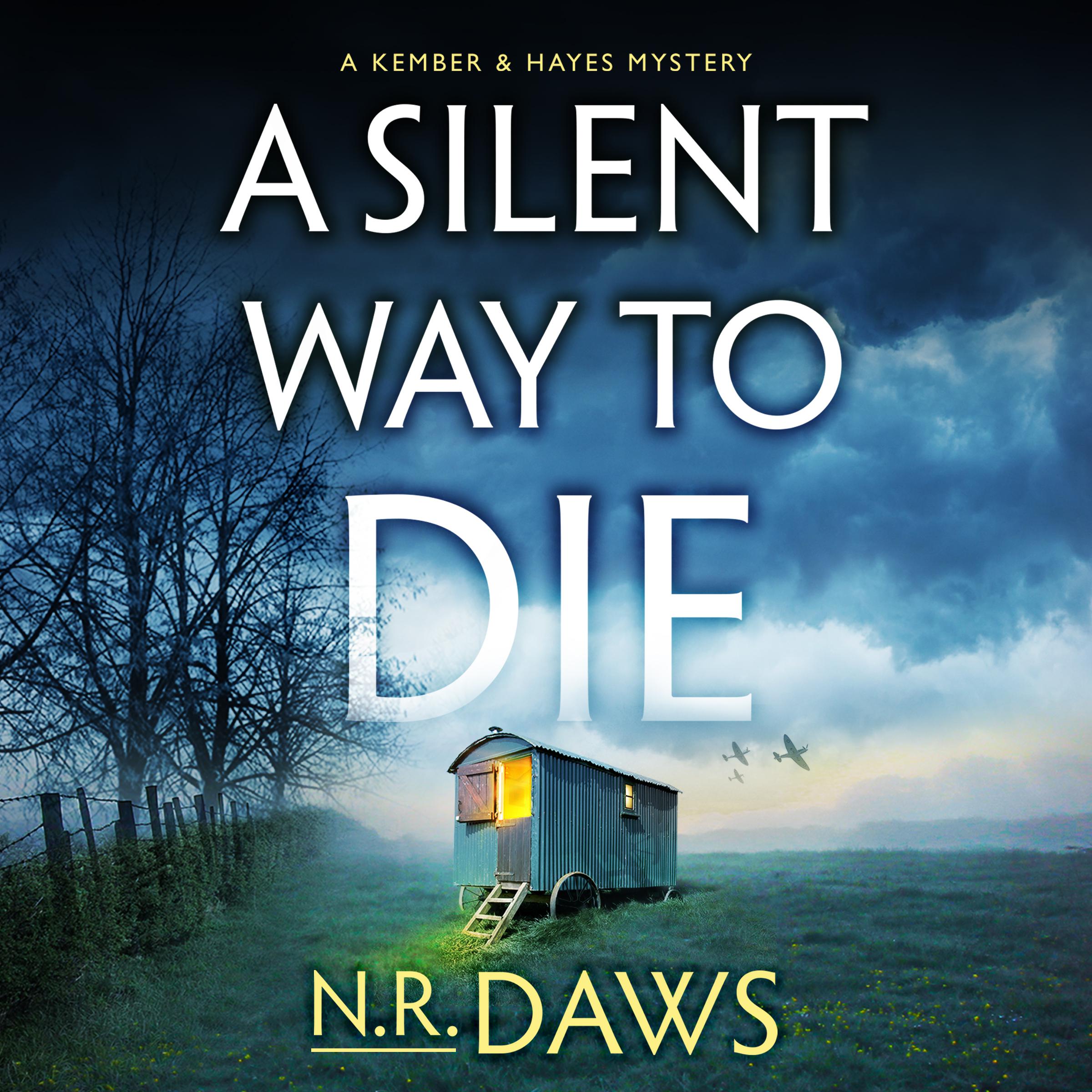 A Silent Way to Die