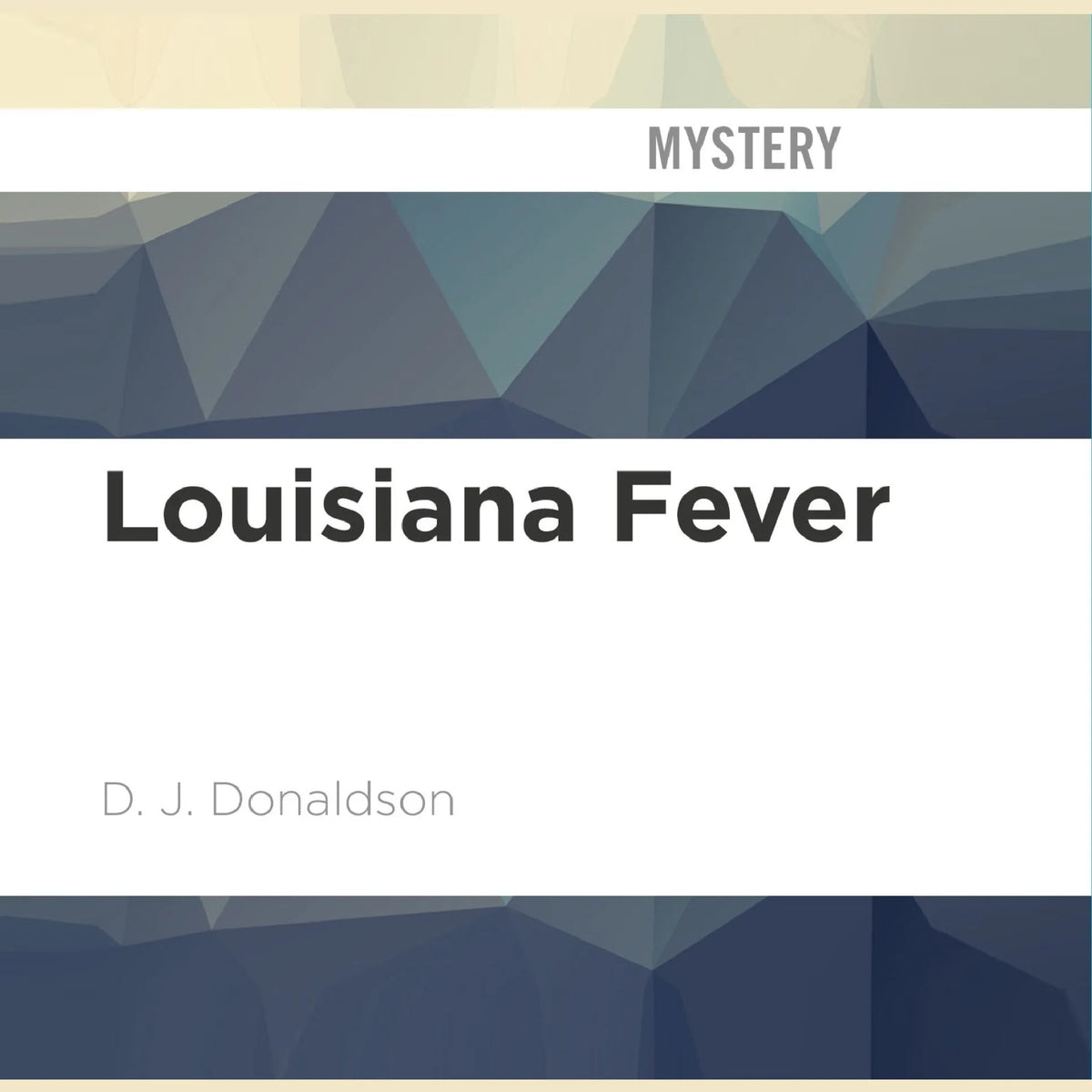 Louisiana Fever