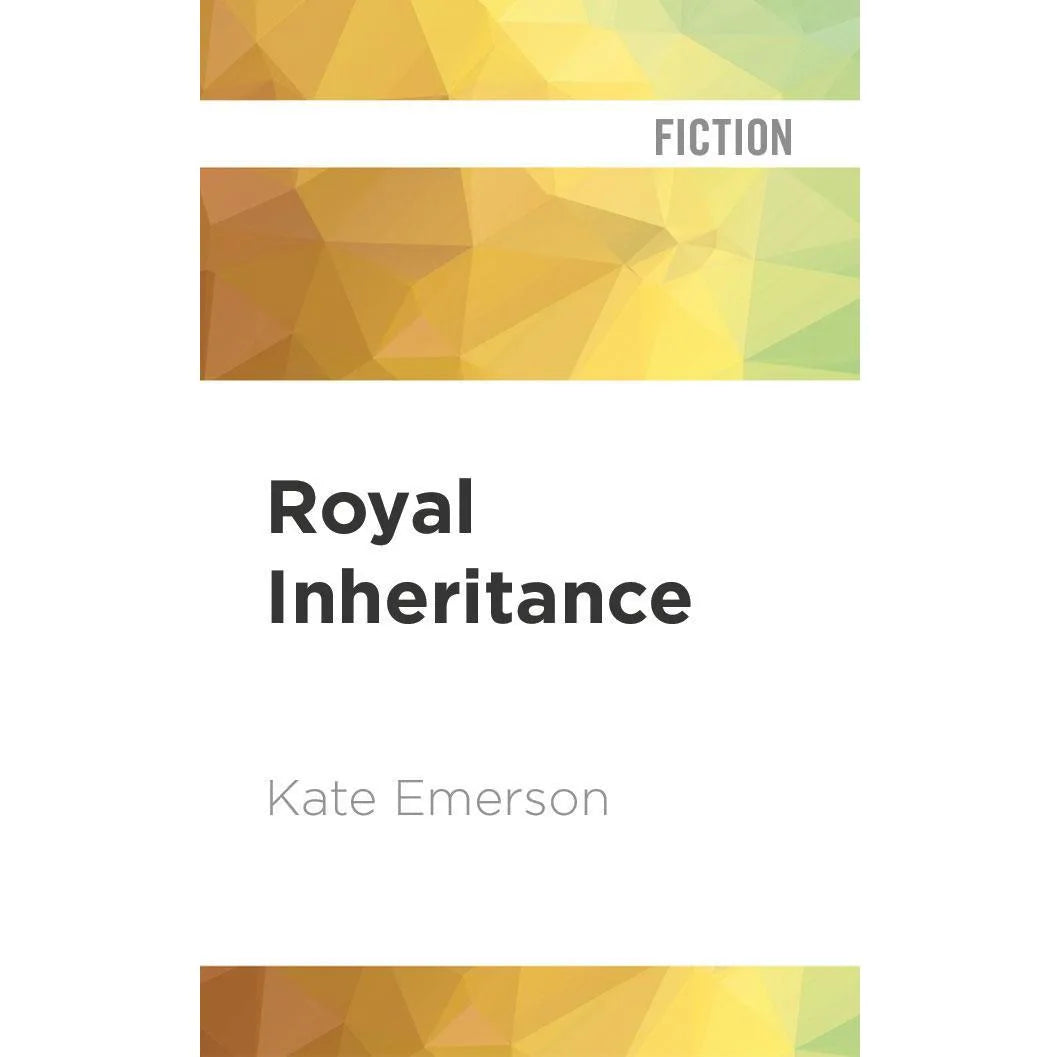 Royal Inheritance