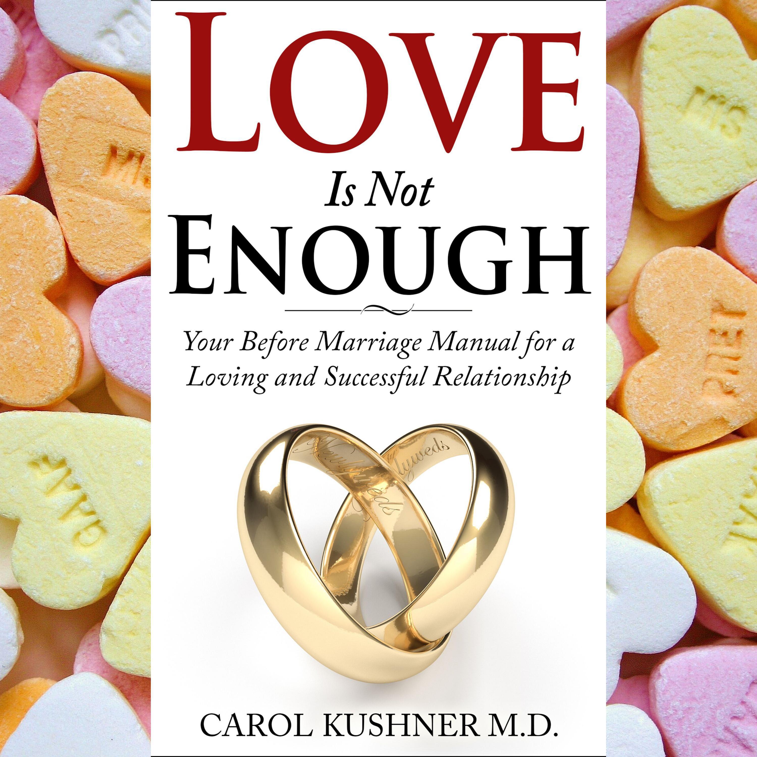Love is Not Enough