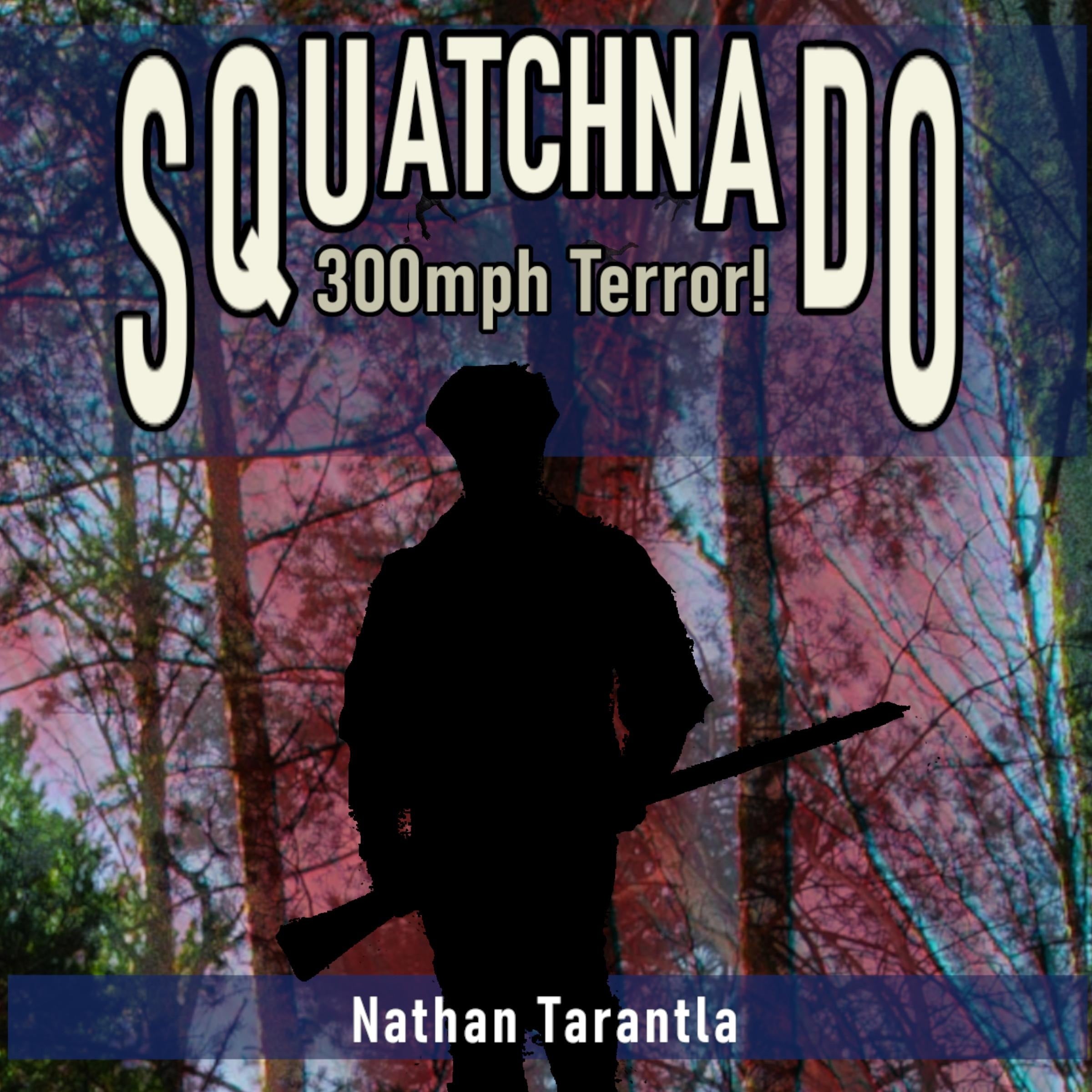 Squatchnado!