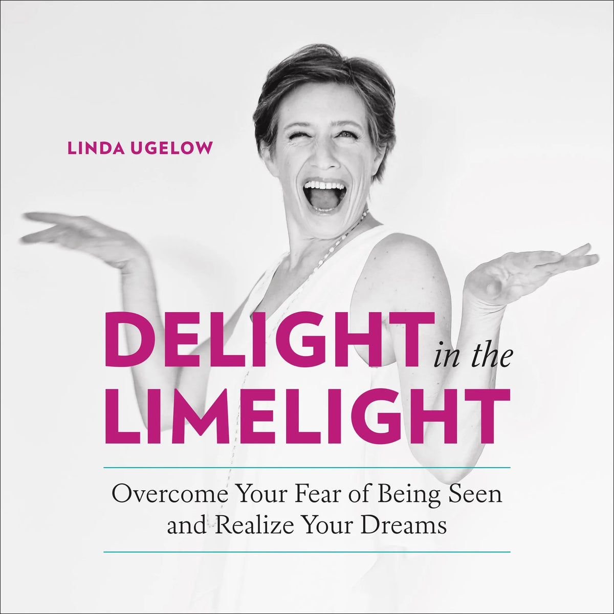 Delight in the Limelight
