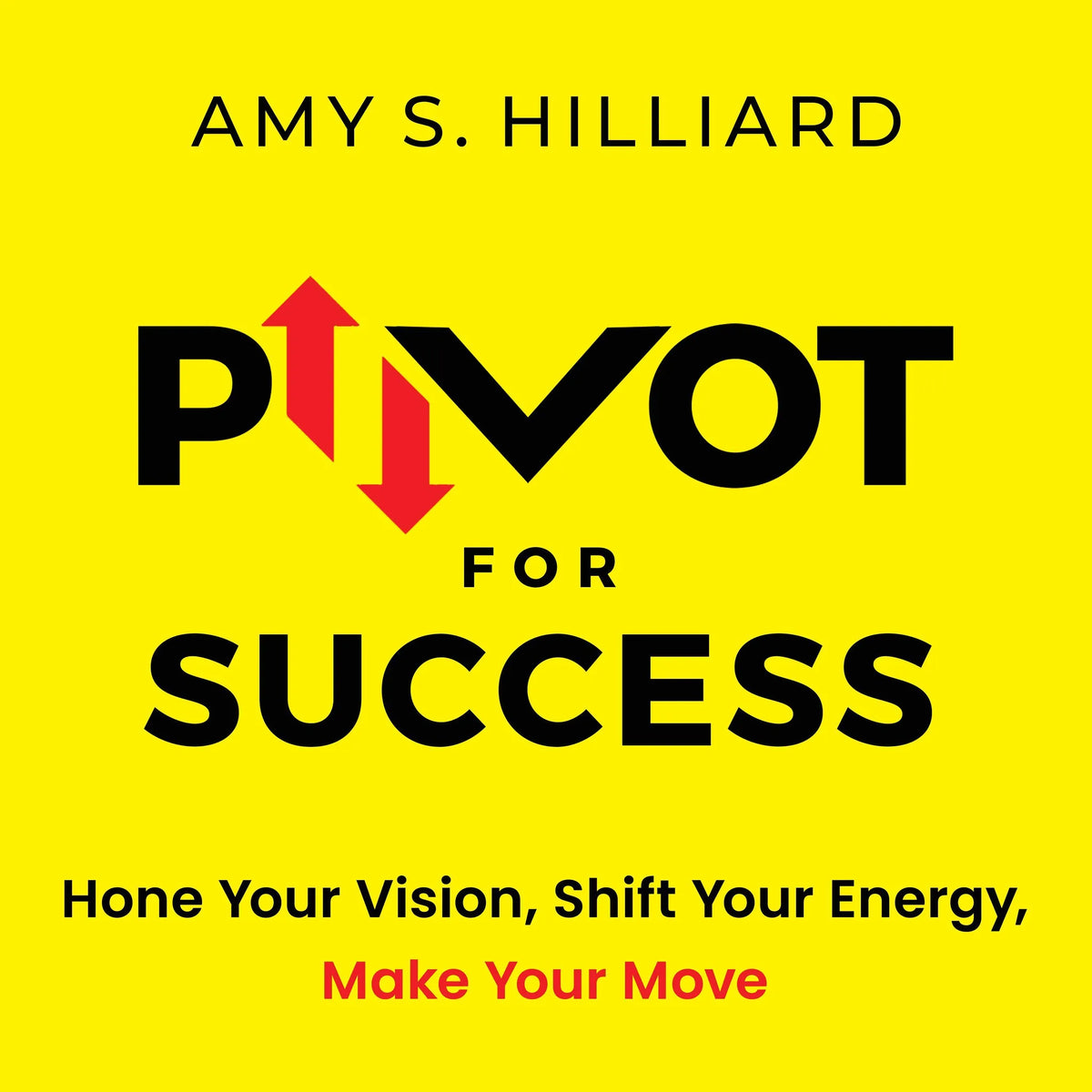 Pivot for Success