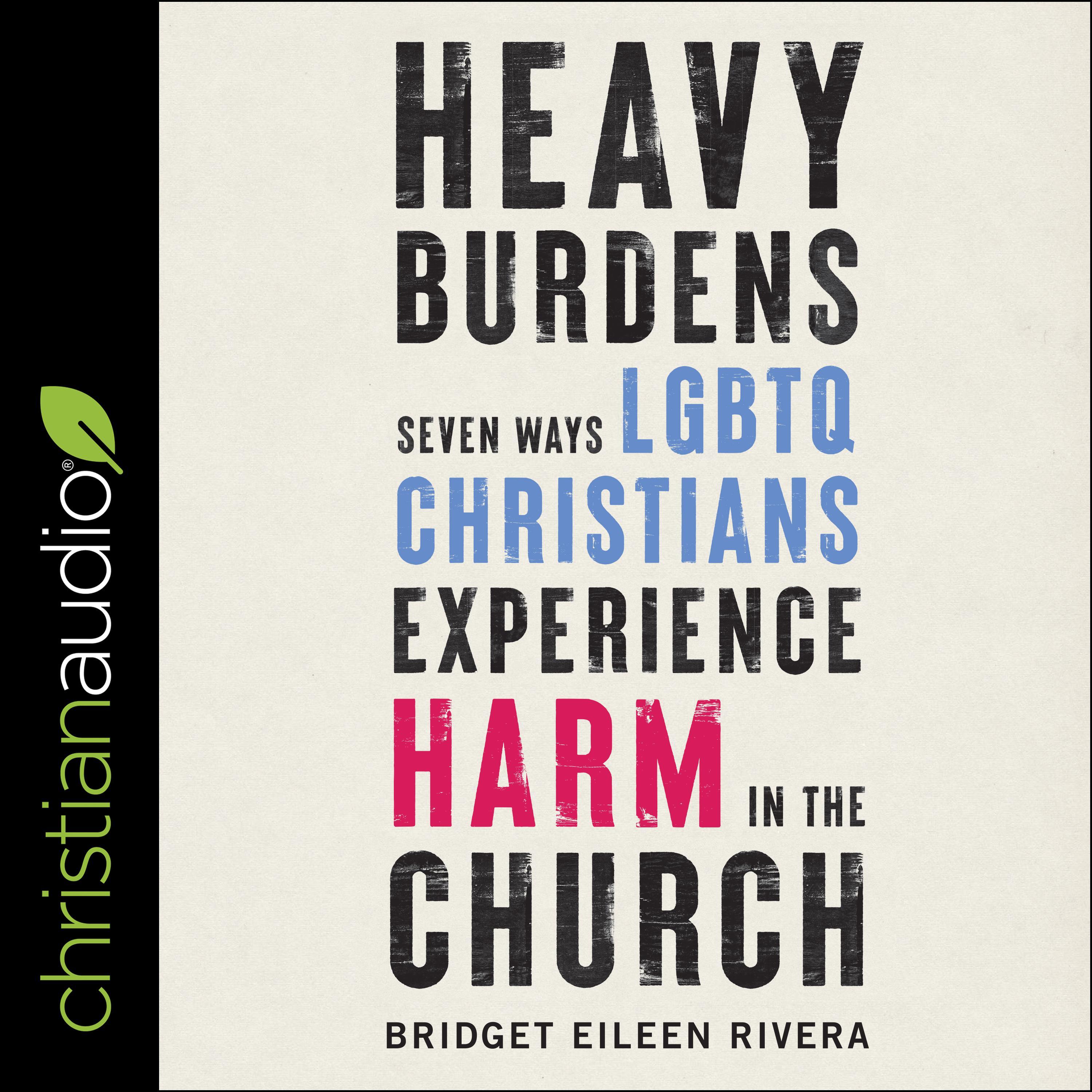 Heavy Burdens