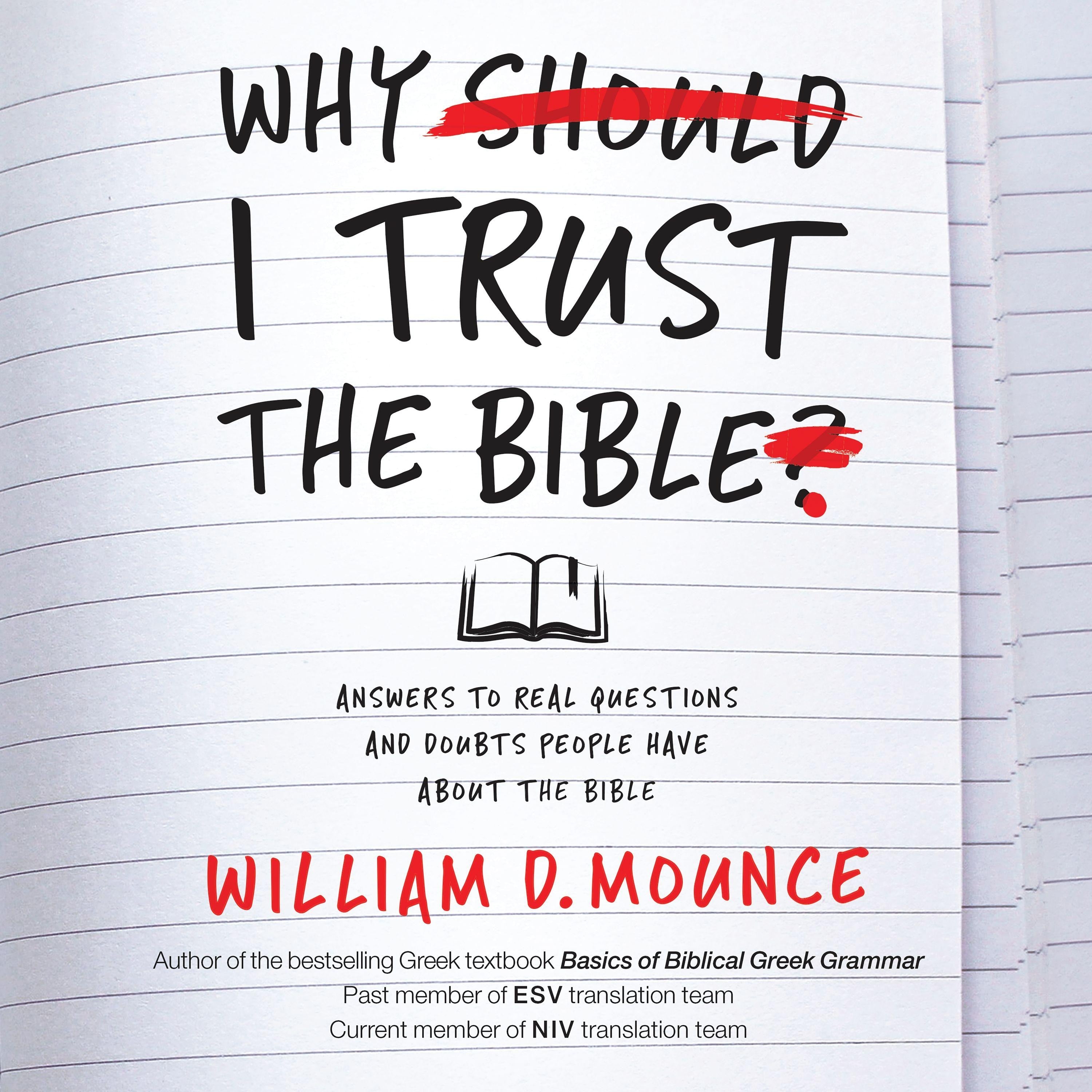 Why I Trust the Bible