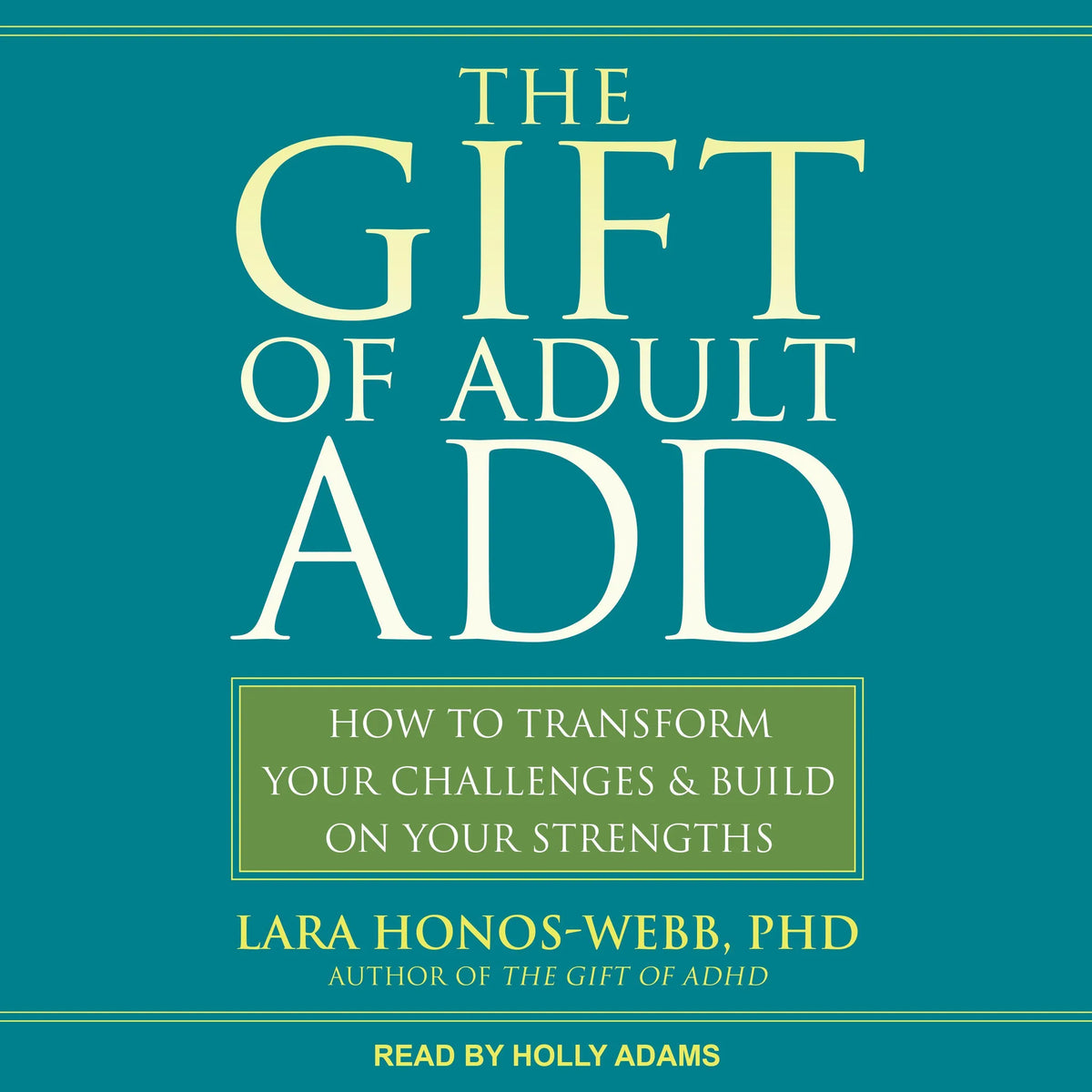 The Gift of Adult ADD