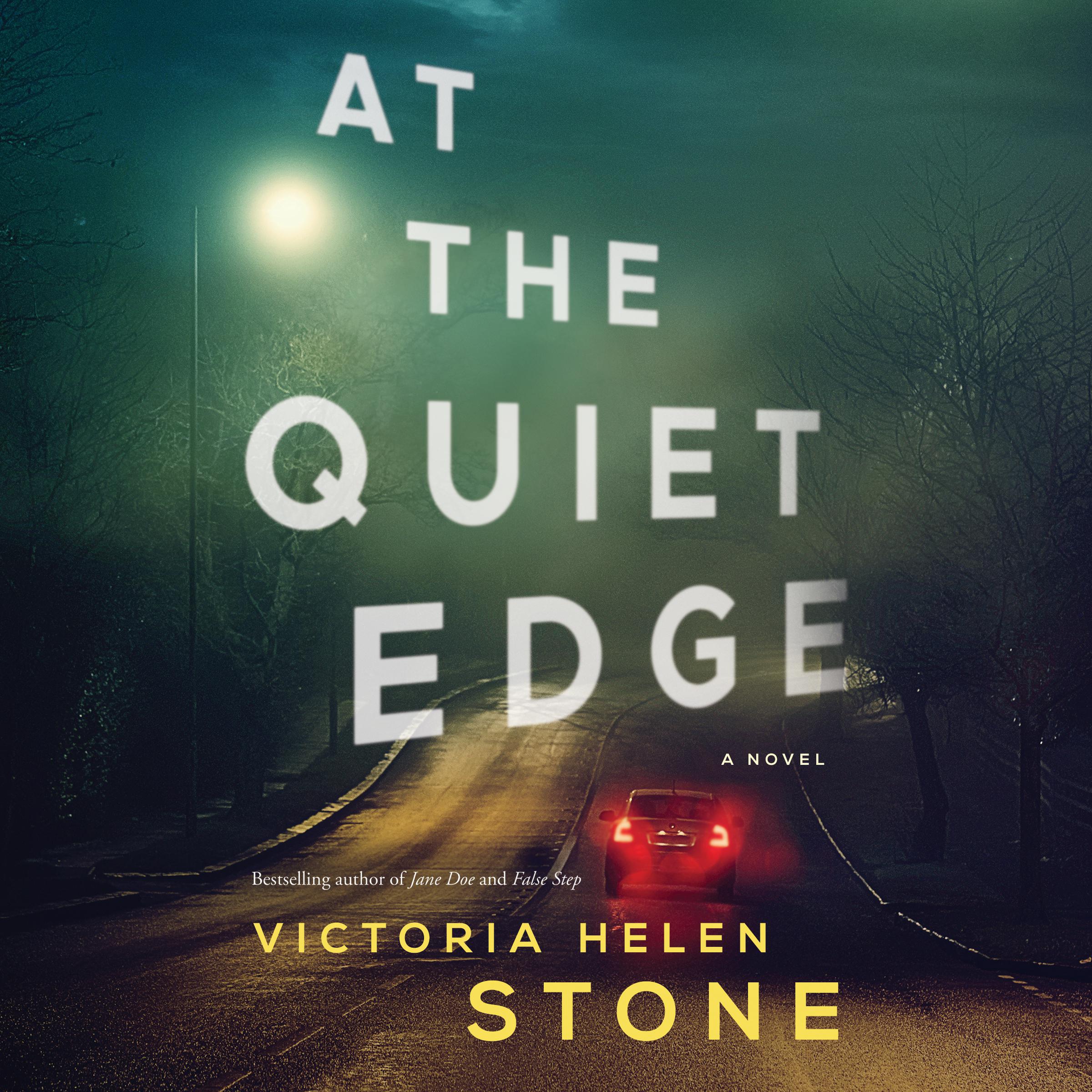 At the Quiet Edge