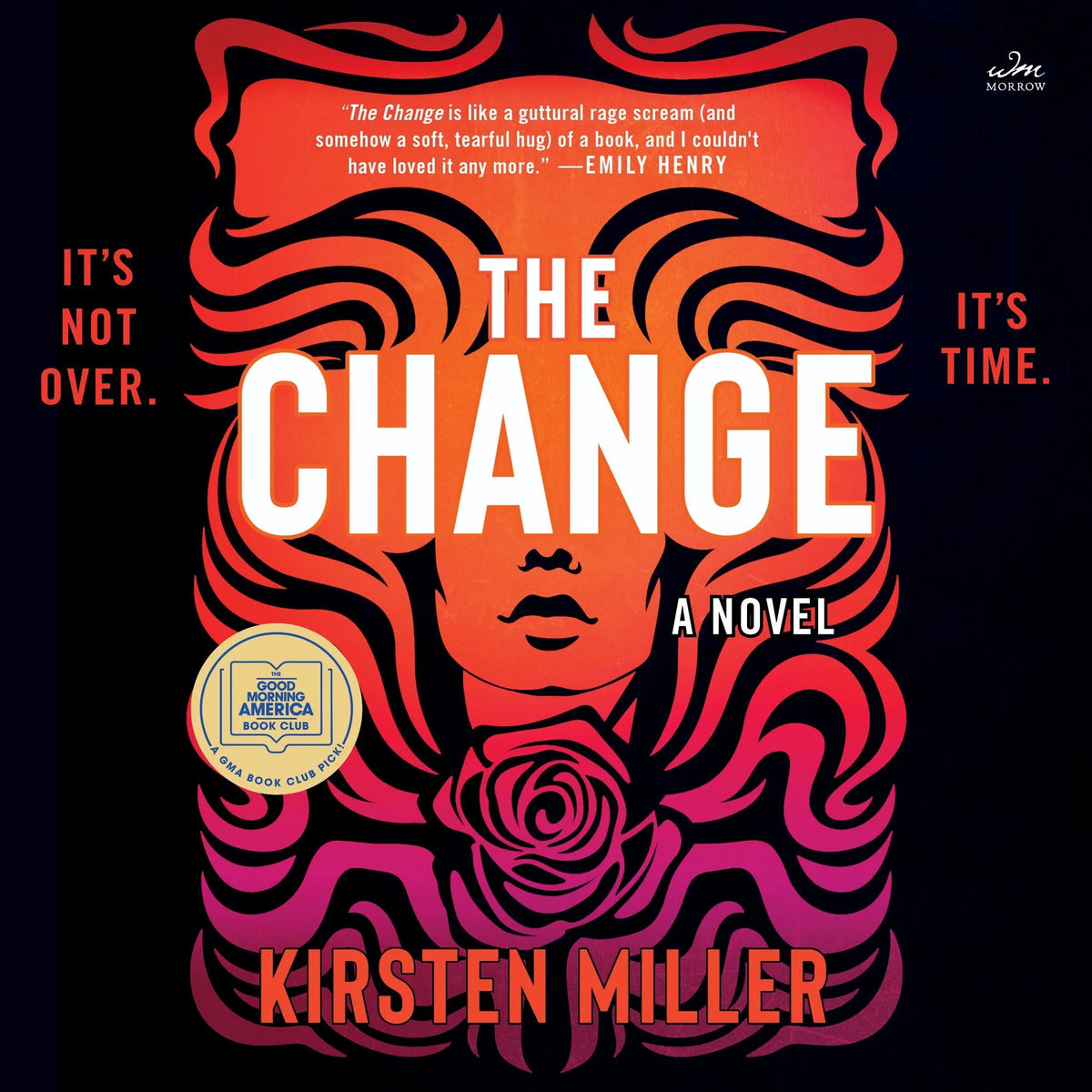 The Change