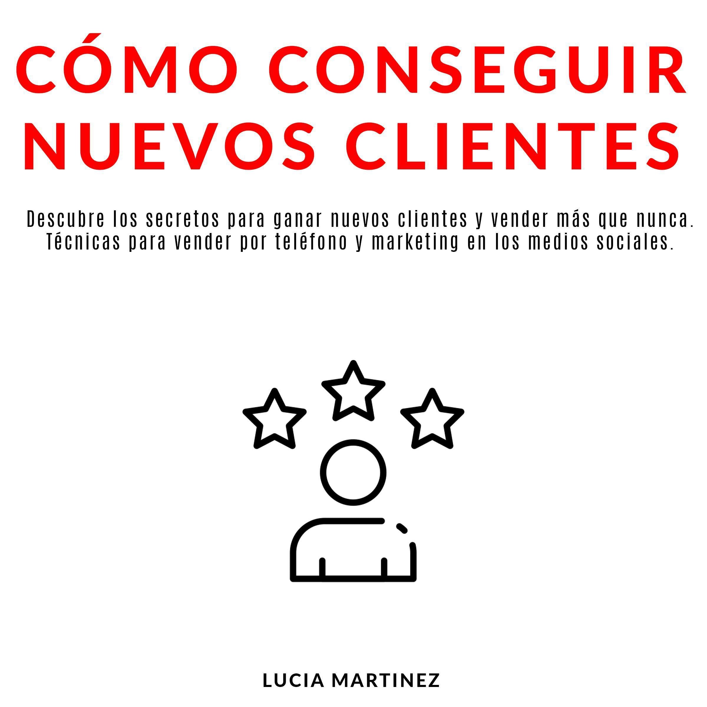 Cómo conseguir nuevos clientes
