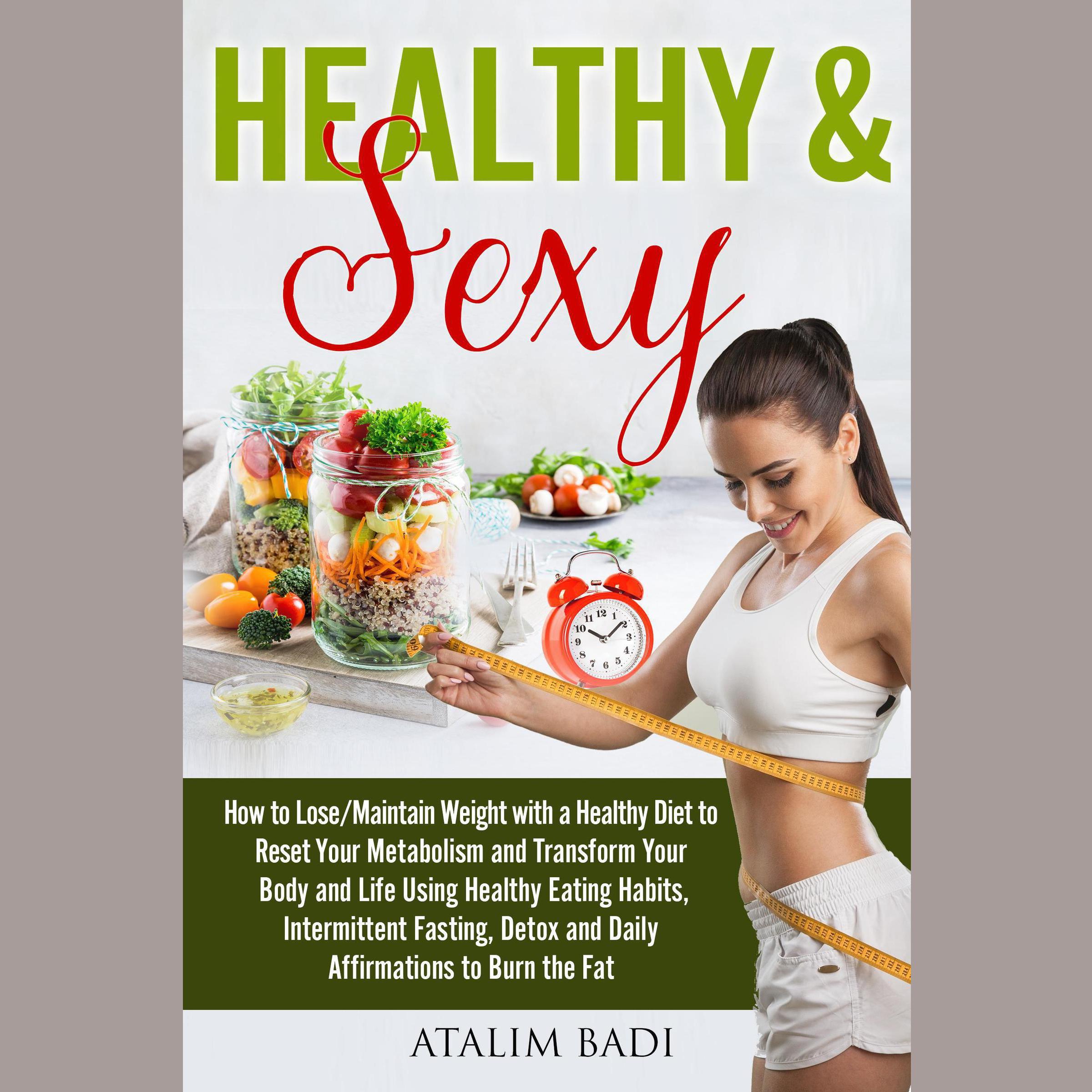 Healthy & Sexy