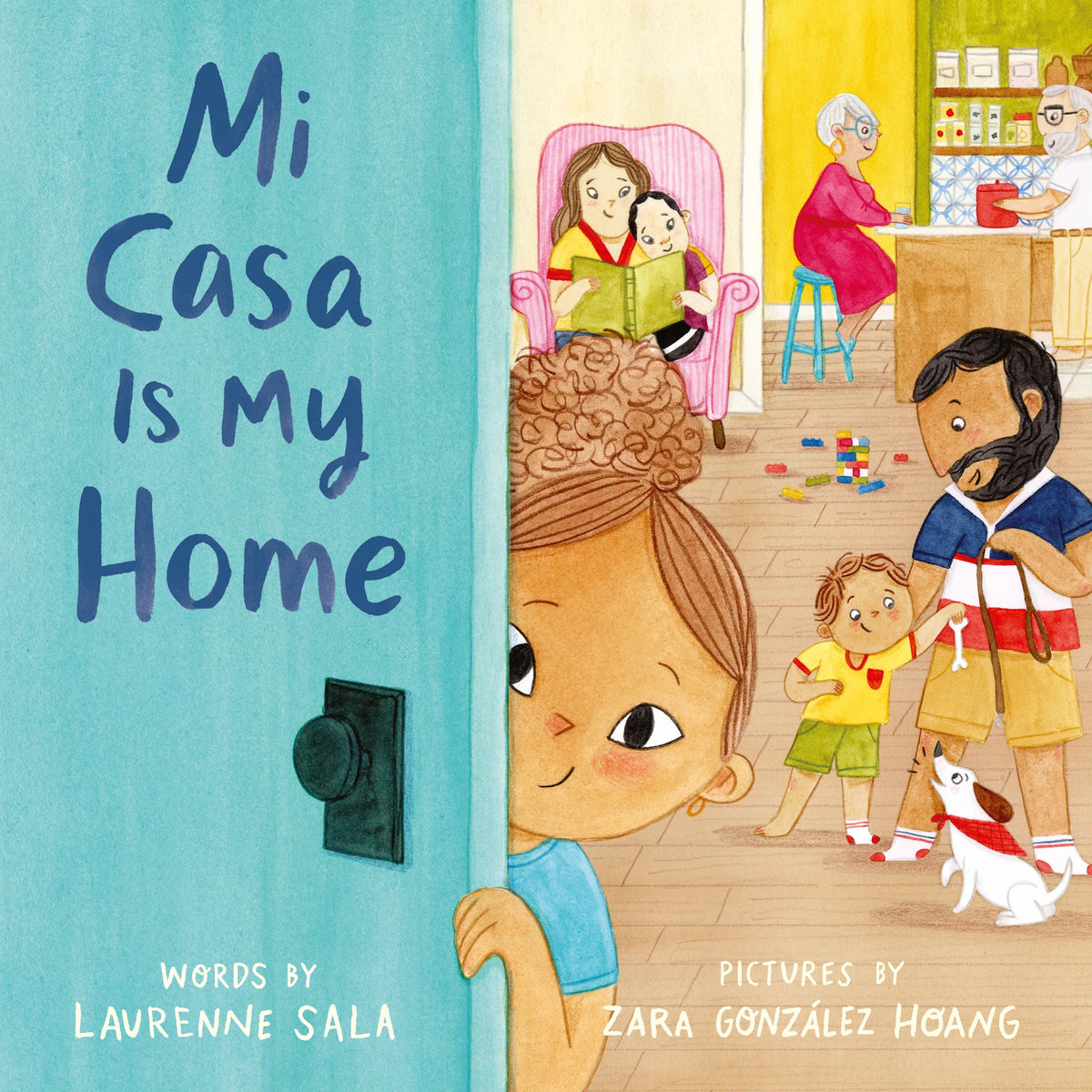 Mi Casa Is My Home