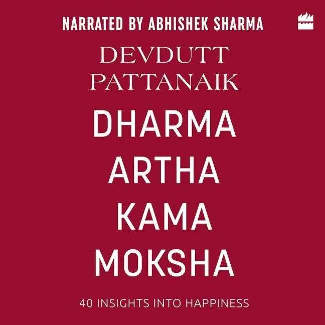 Dharma Artha Kama Moksha