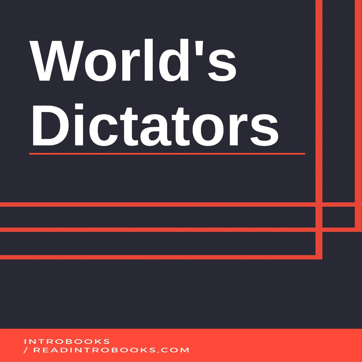 World's Dictators