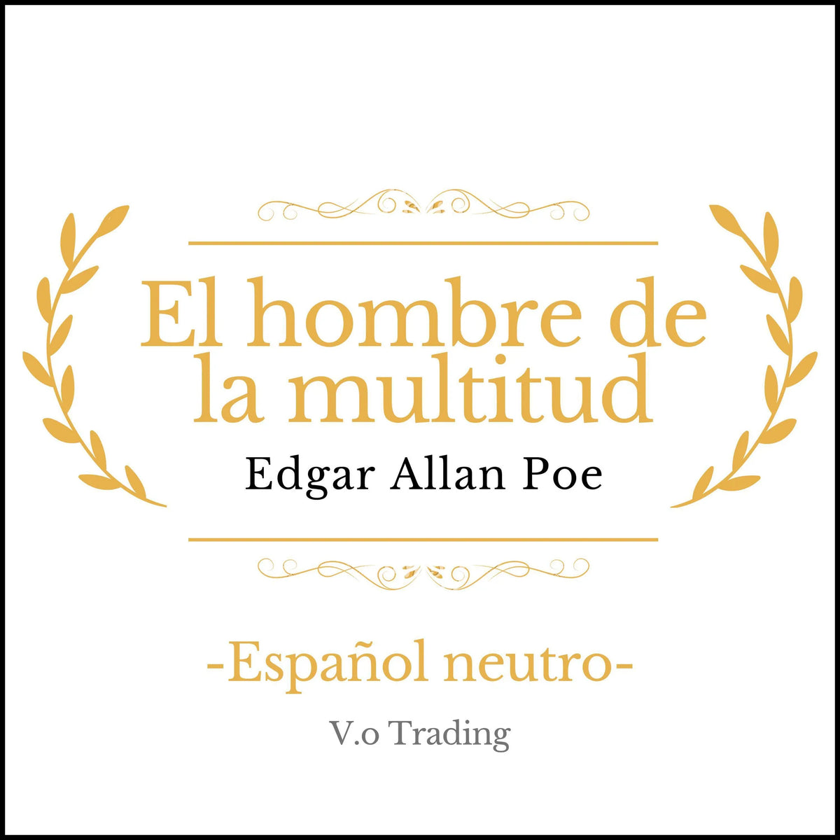 El hombre de la multitud