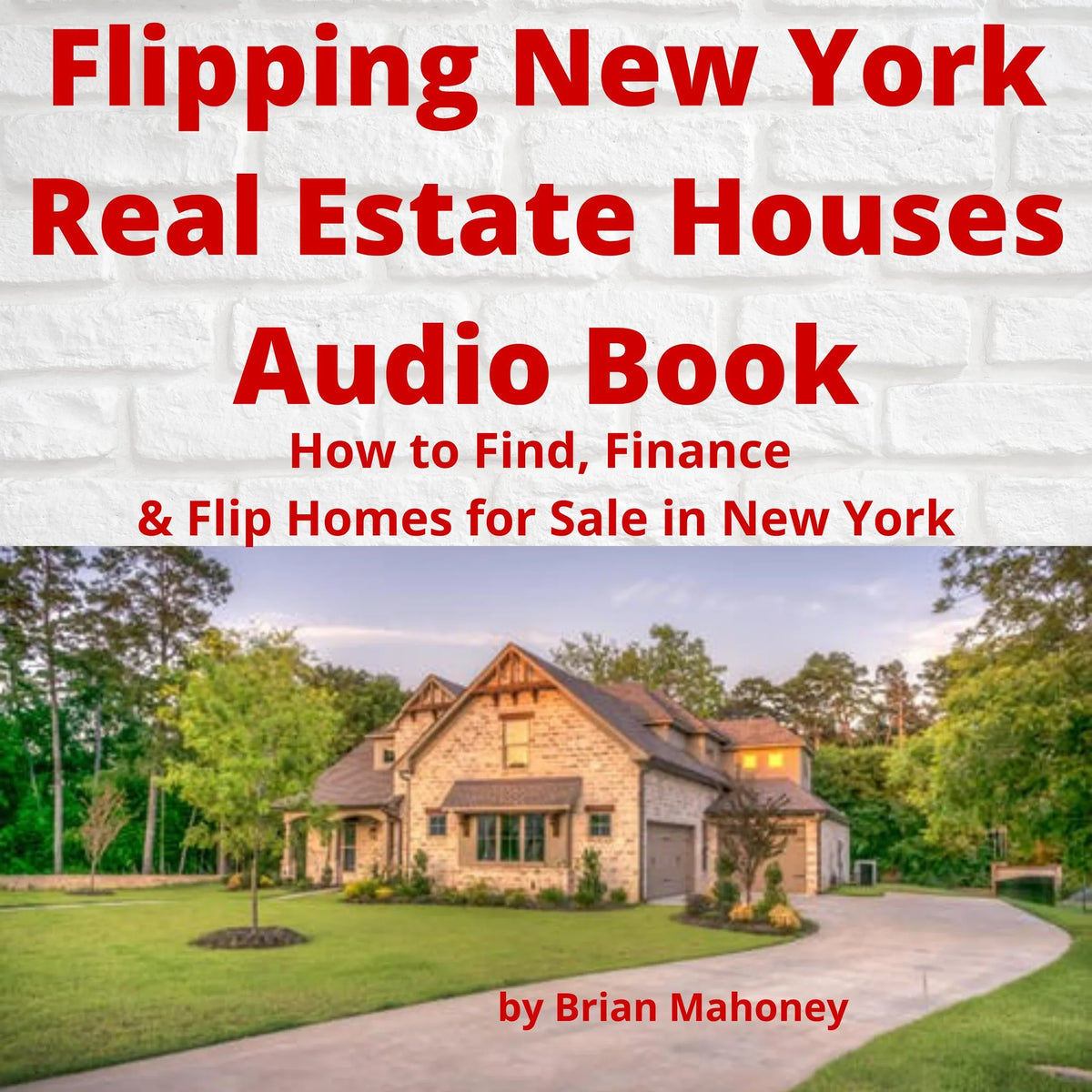 Flipping New York Real Estate Houses Audio Book