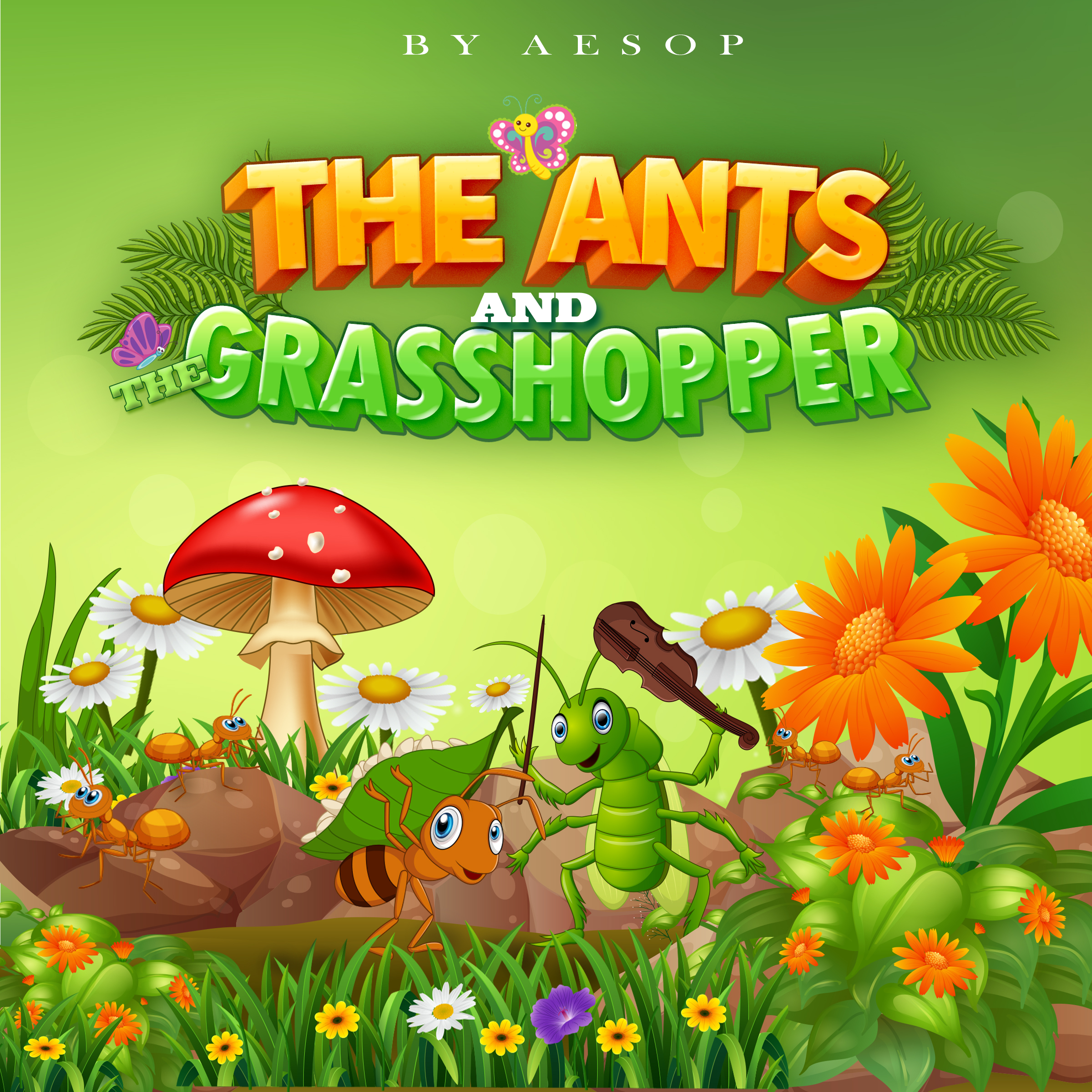 The Ants and the Grasshopper