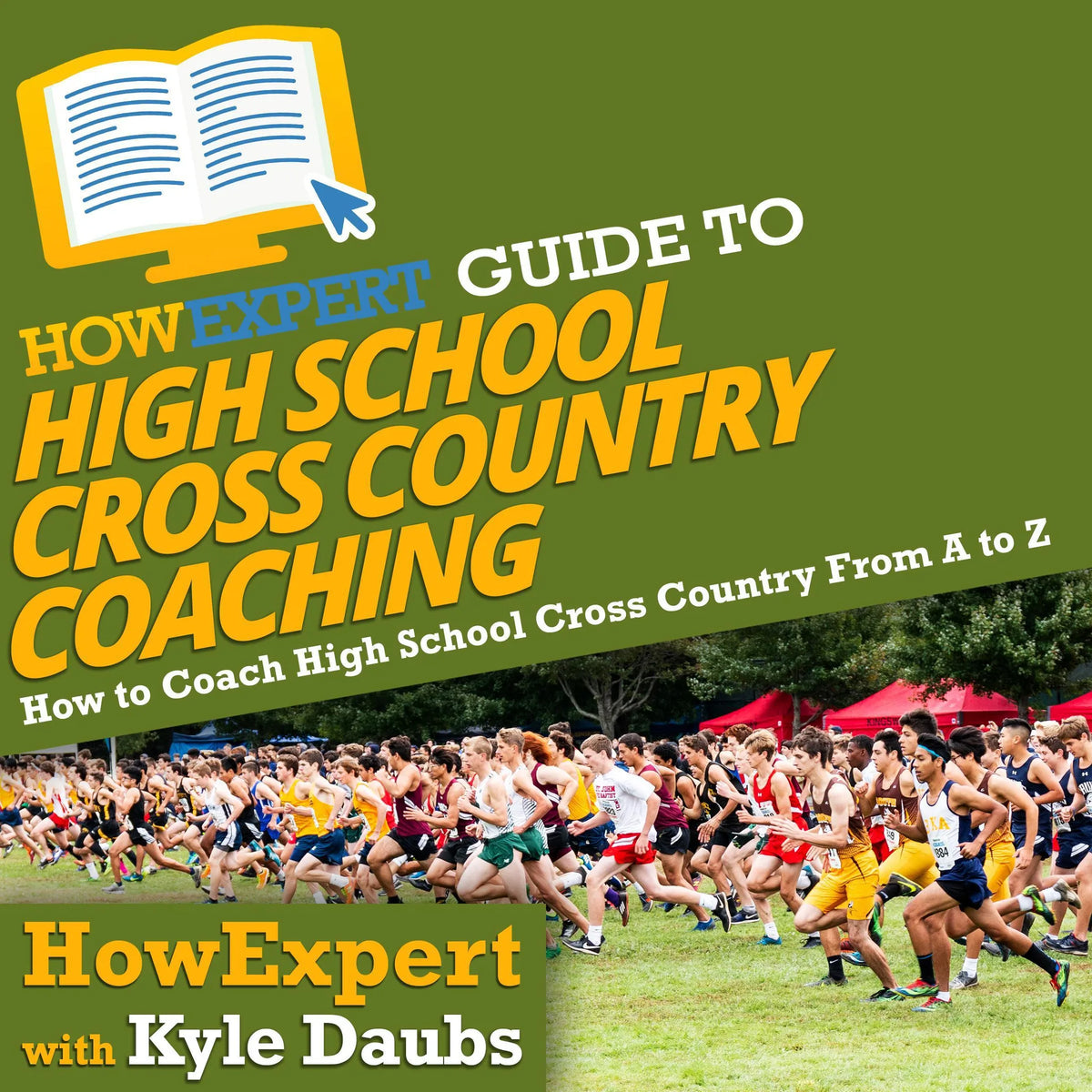 HowExpert Guide to High School Cross Country Coaching