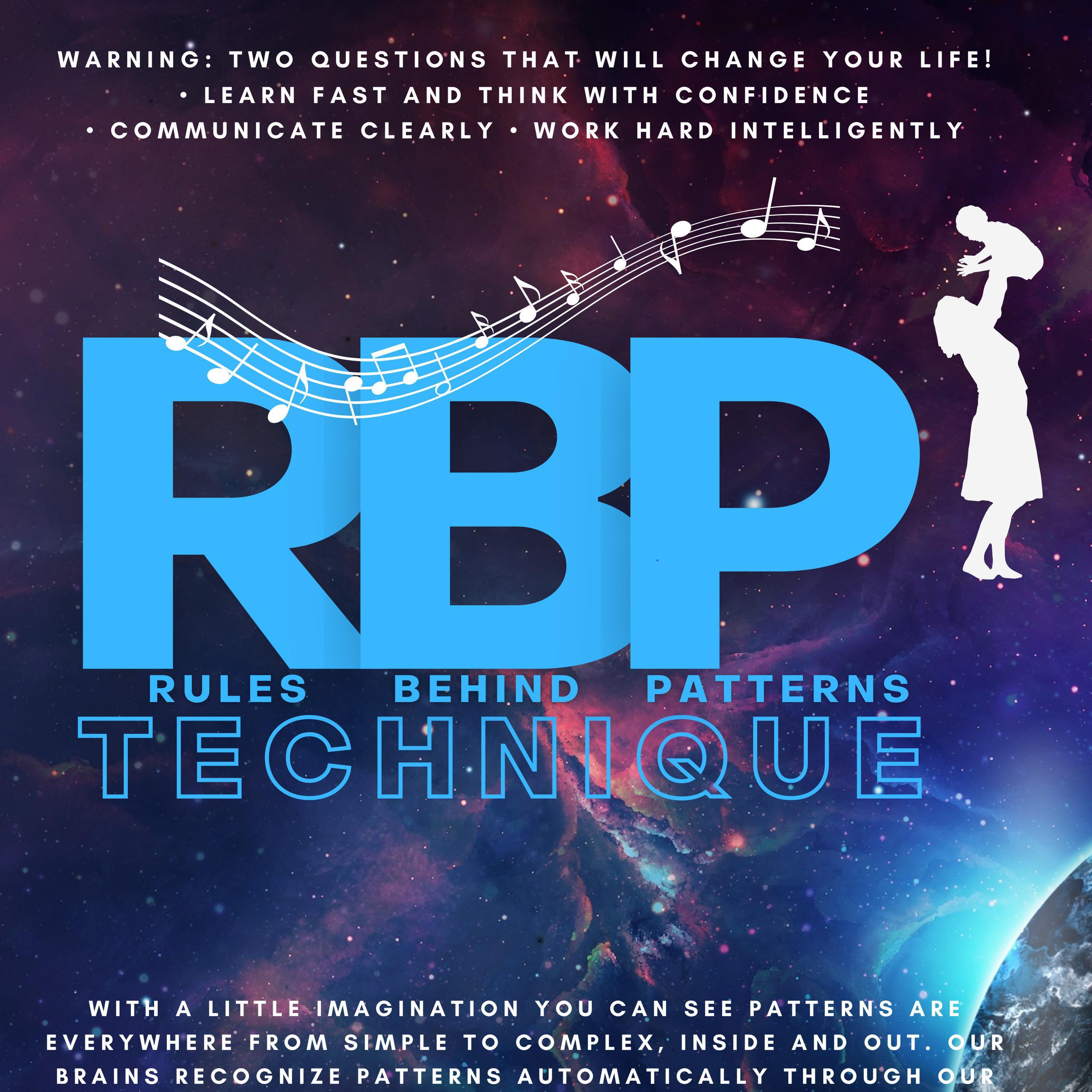 Rules Behind Patterns Technique