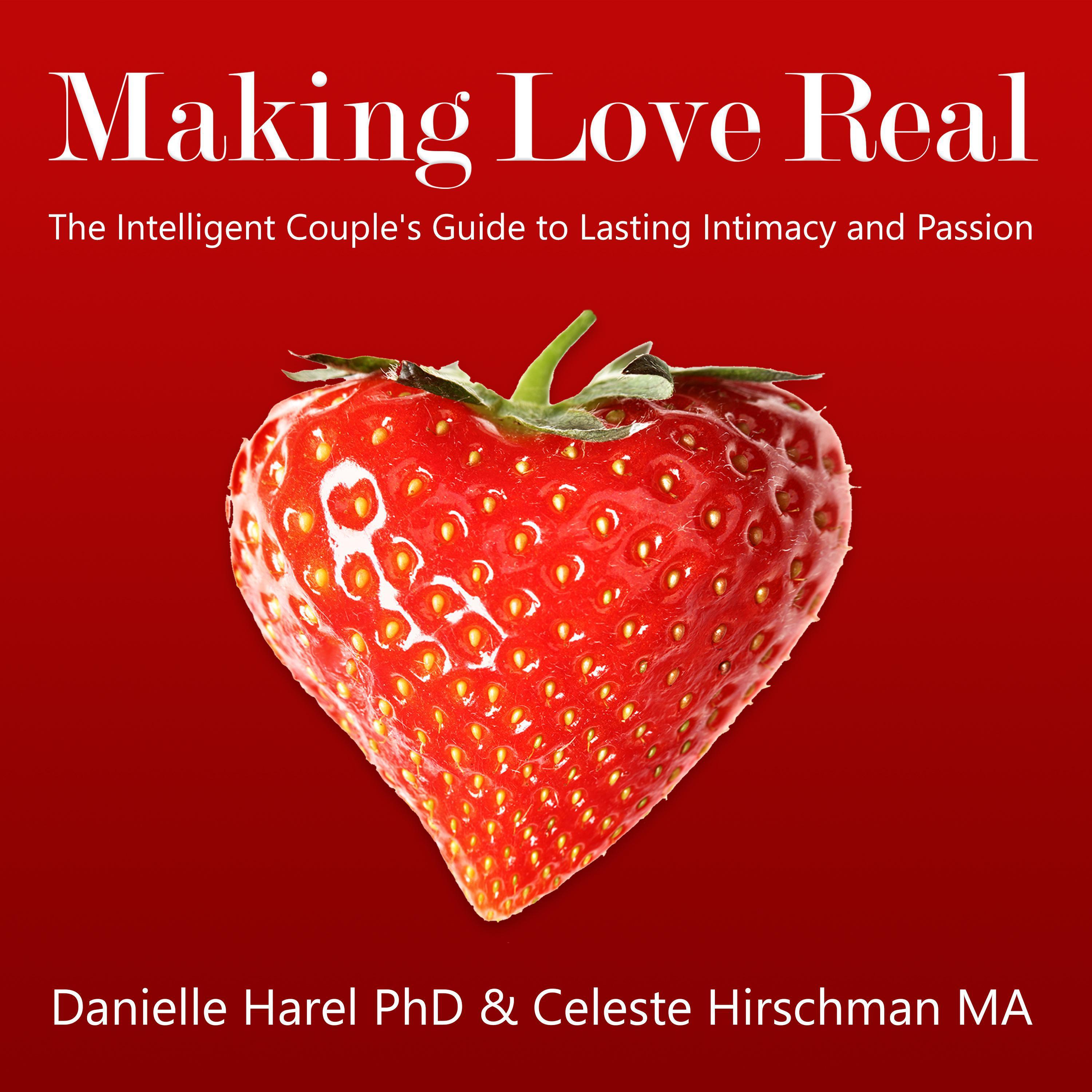 Making Love Real