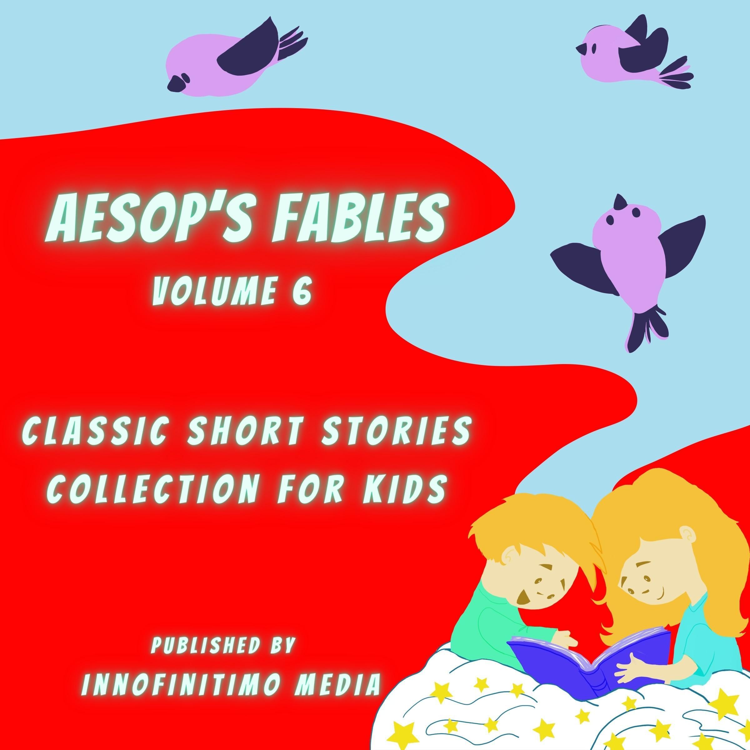 Aesop's Fables Volume 6