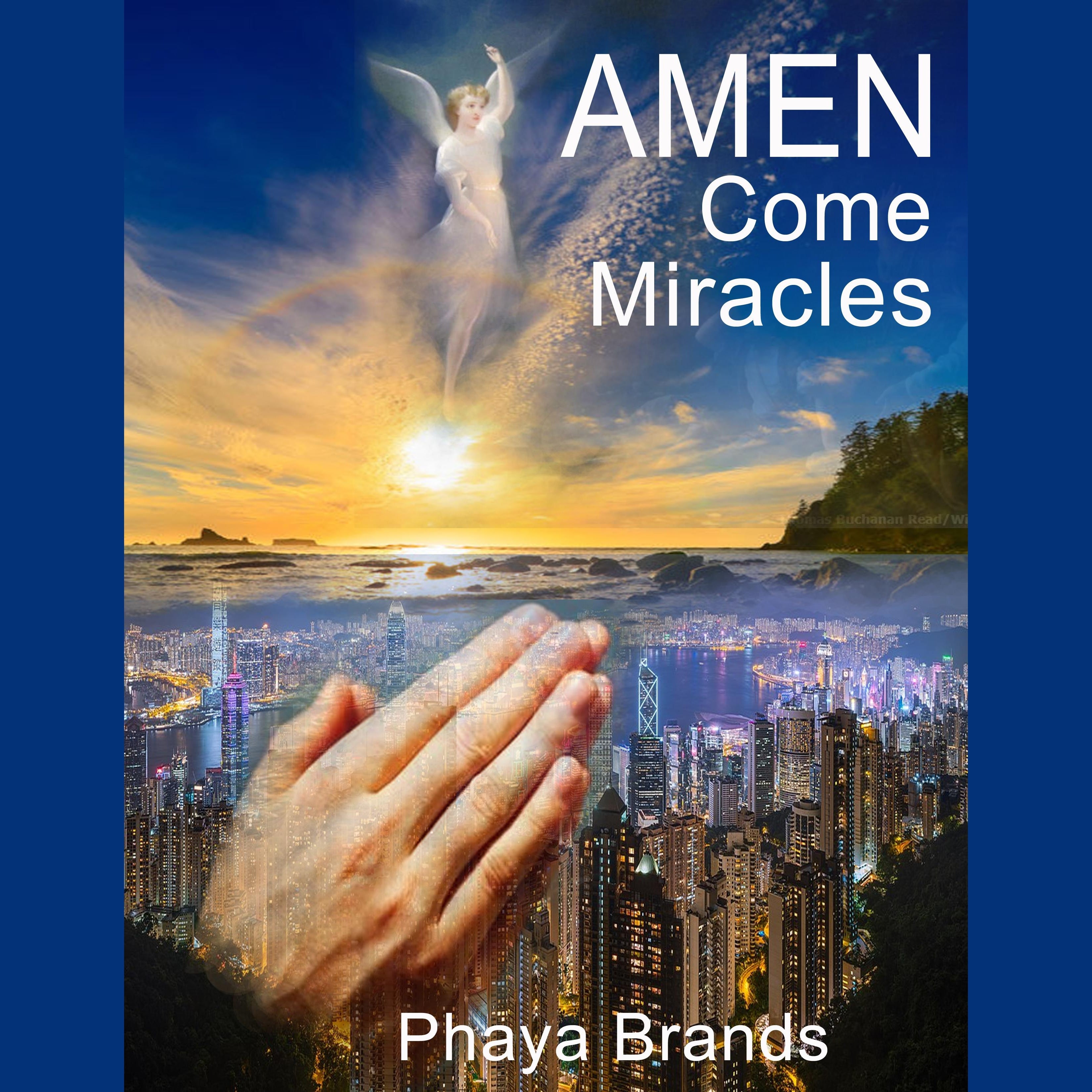 AMEN COME MIRACLES