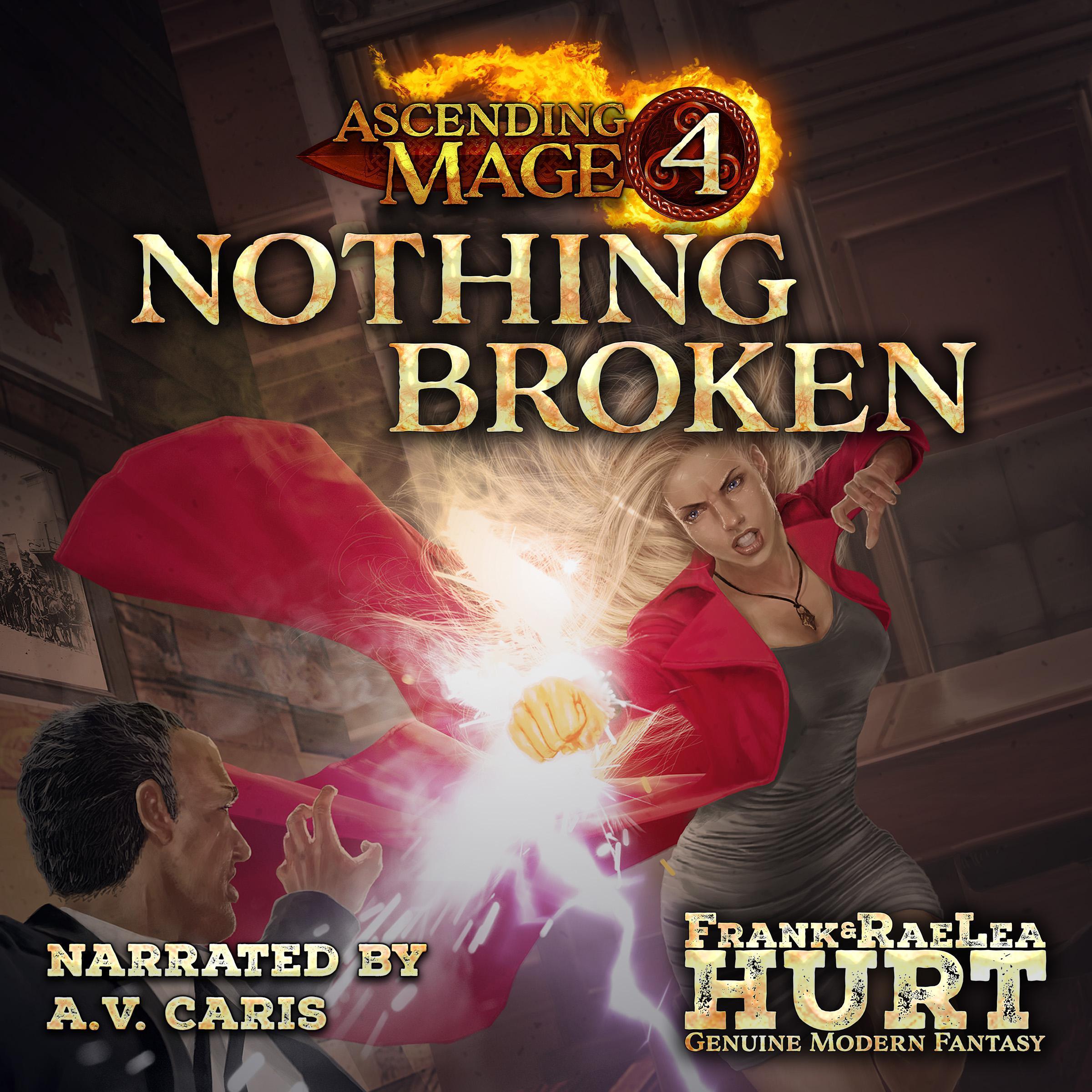 Ascending Mage 4 Nothing Broken