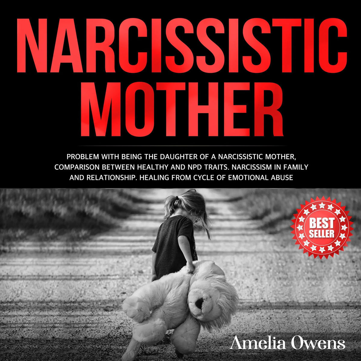 NARCISSISTIC MOTHER