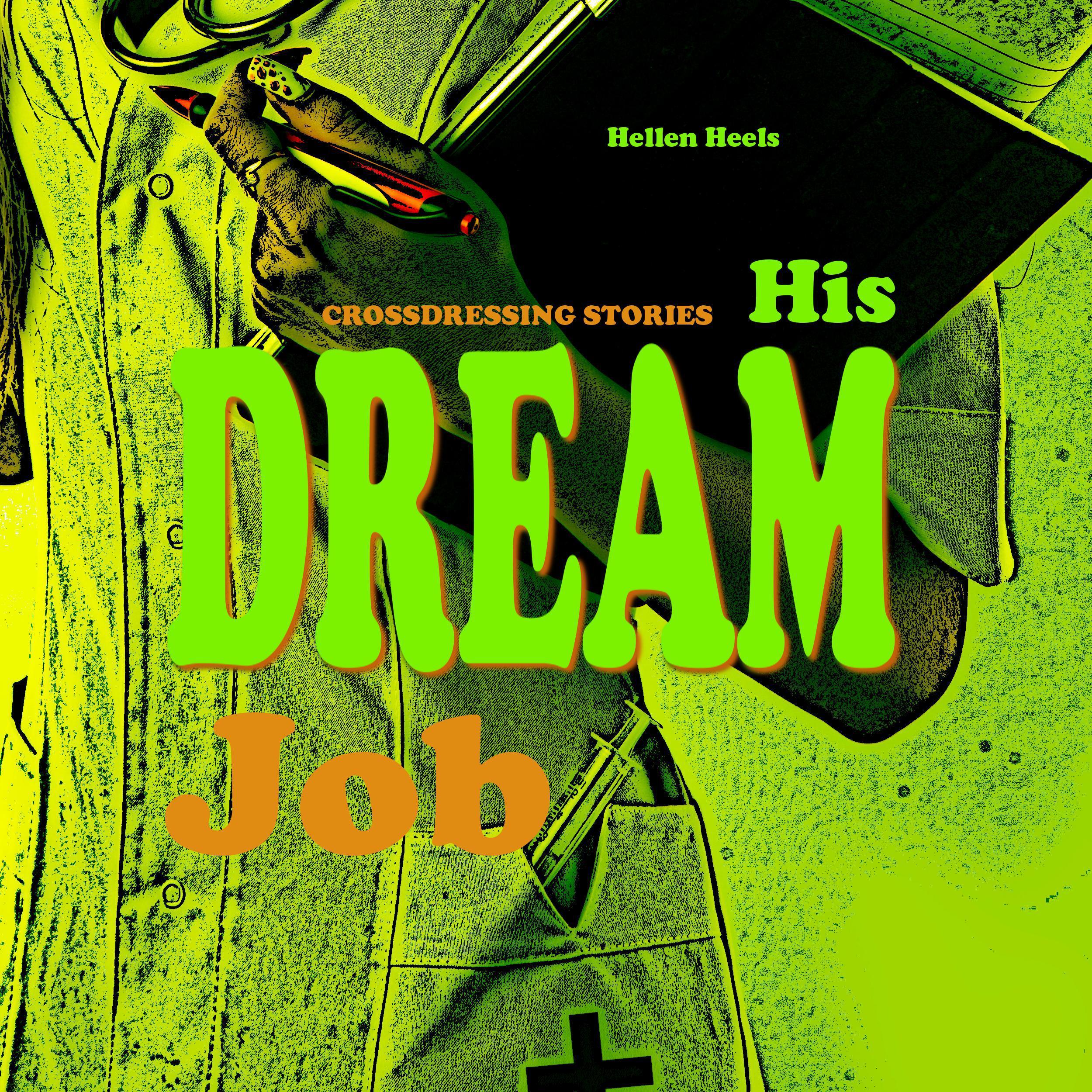 His Dream Job