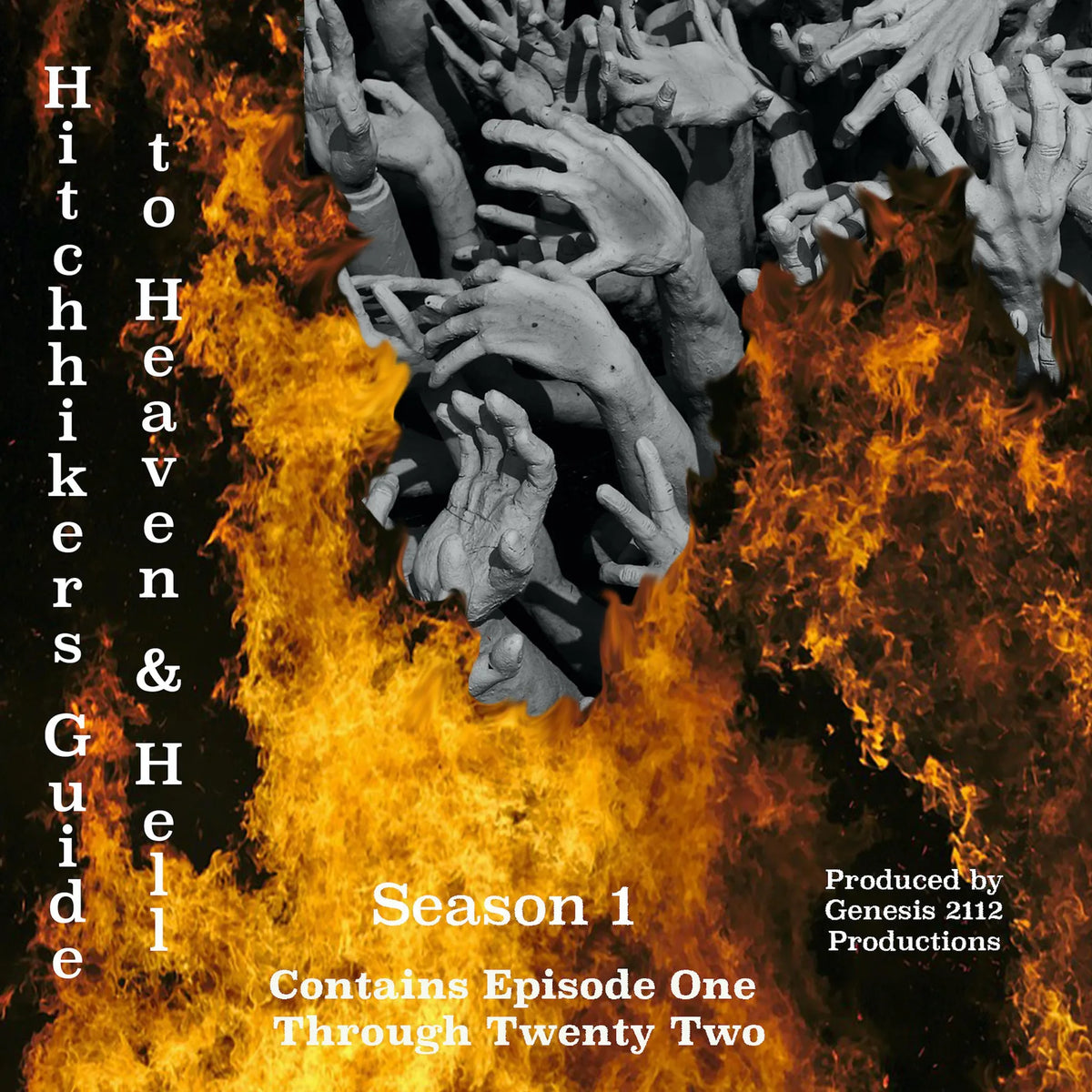 Hitchhiker’s Guide to Heaven and Hell
