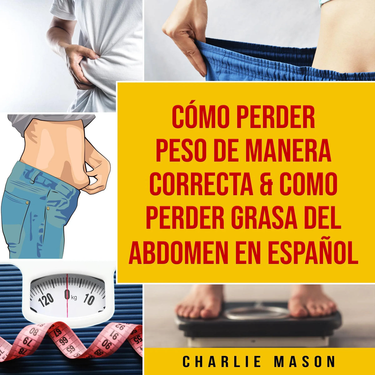 Cómo perder peso de manera correcta & Como perder grasa del abdomen En Español